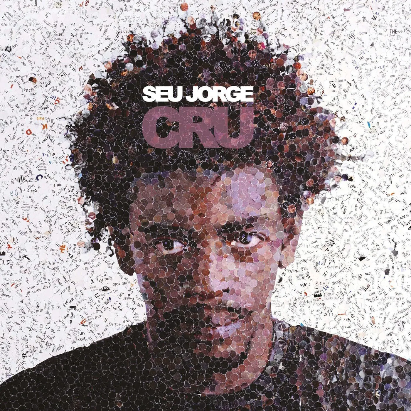 Seu Jorge Cru 20th Anniversary Vinyl Record