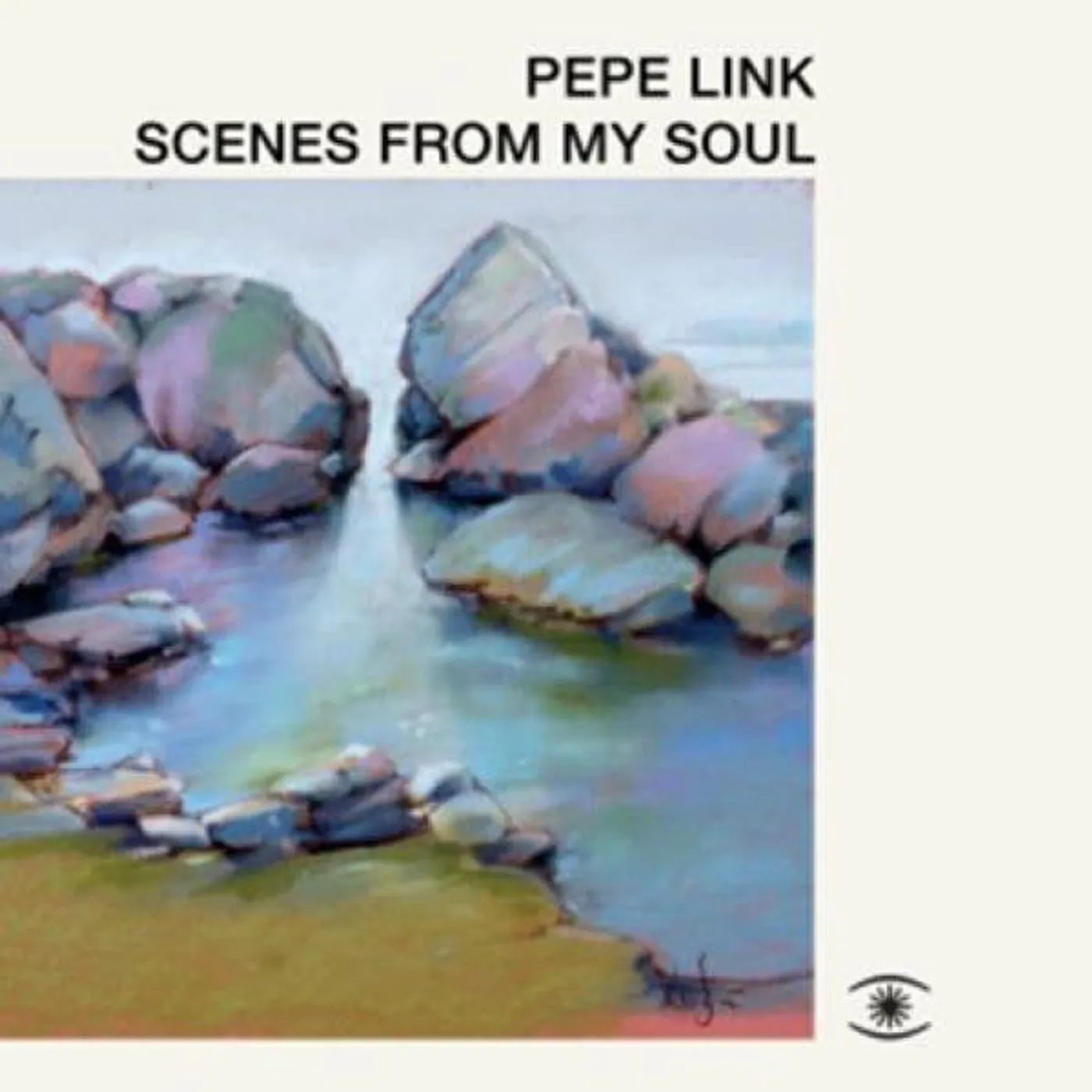 Pepe Link Scenes From My Soul Vinyl Record