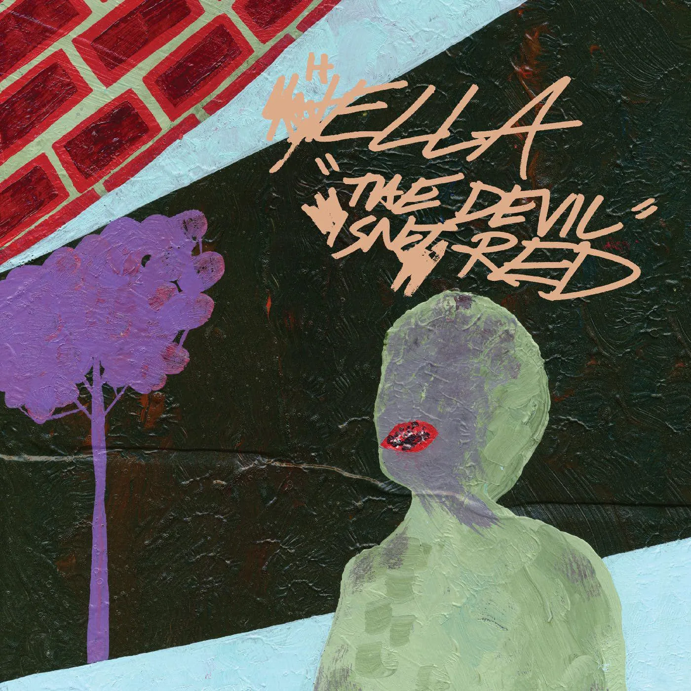 Hella Devil Isn't Red (Red) Vinyl Record