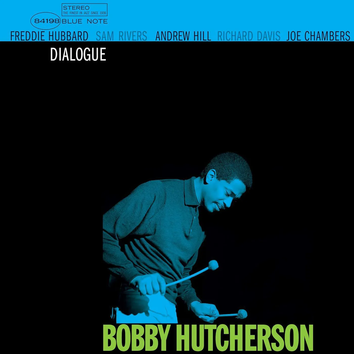 Bobby Hutcherson Dialogue (Blue Note Tone Poet Series) Vinyl Record