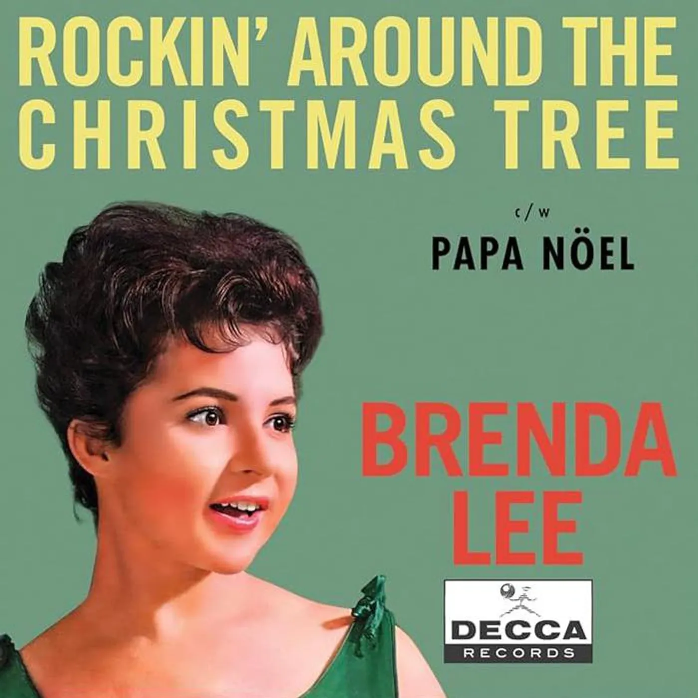 Brenda Lee Rockin' Around The Christmas Tree (Translucent Emerald/ Single) Vinyl Record