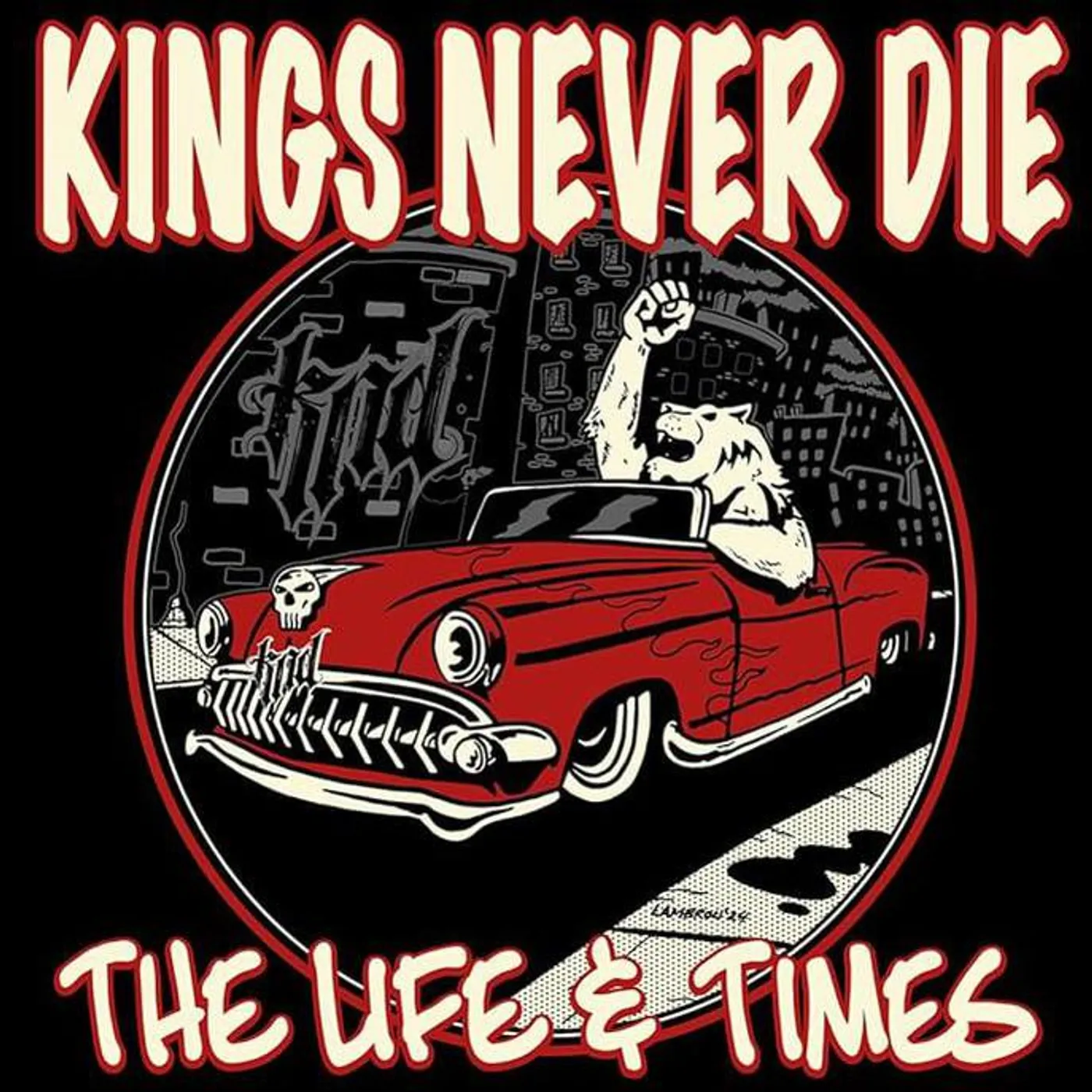 Kings Never Die Life & Times (Limited Edition, Red) Vinyl Record
