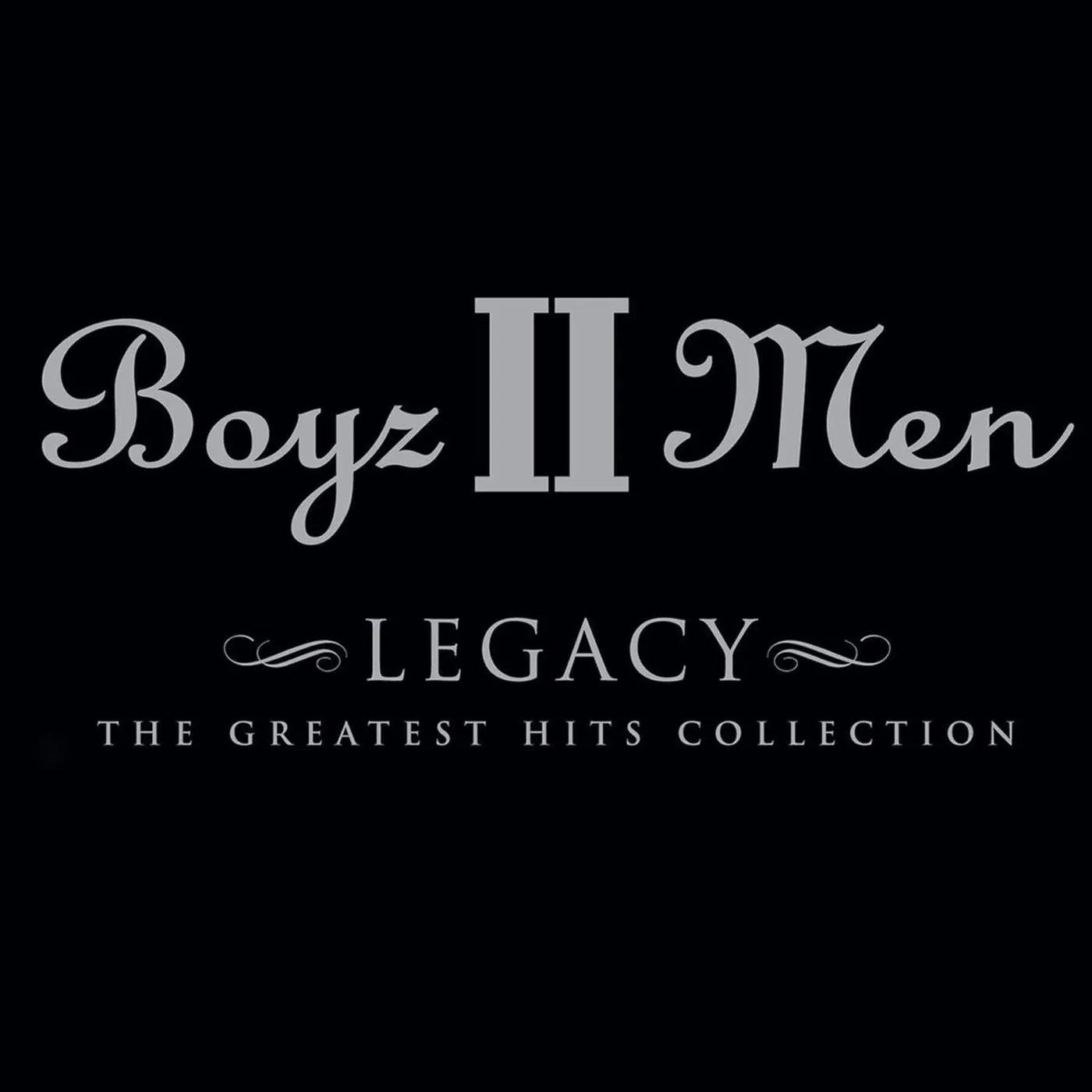 Boyz II Men Legacy: The Greatest Hits Collection (Limited Edition