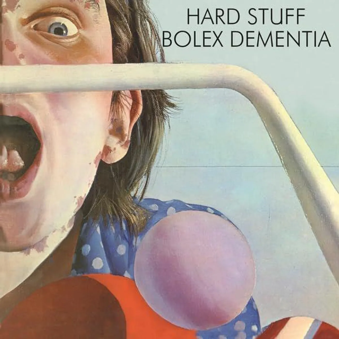 Hard Stuff Bolex Dementia Vinyl Record