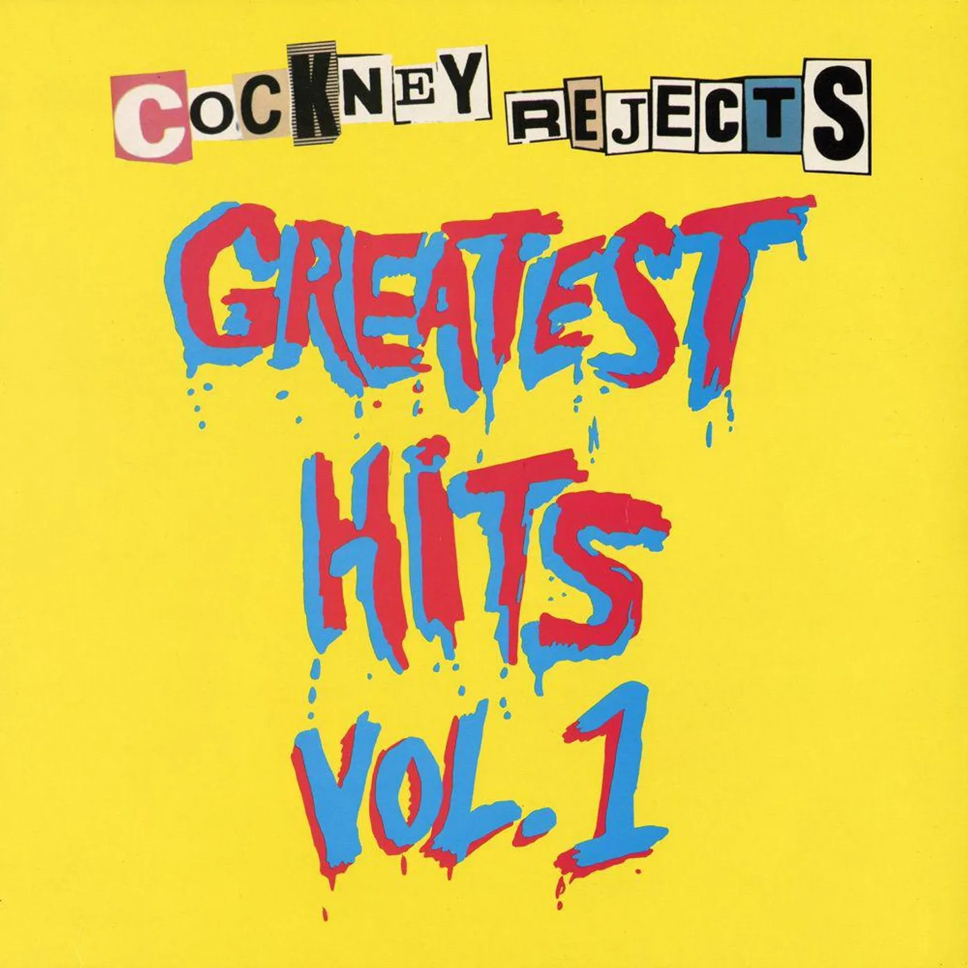 Cockney Rejects Greatest Hits Vol.1 (Yellow) Vinyl Record