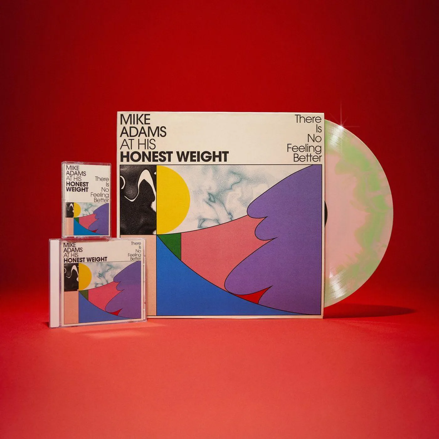 Mike Adams at His Honest Weight THERE IS NO FEELING BETTER CD