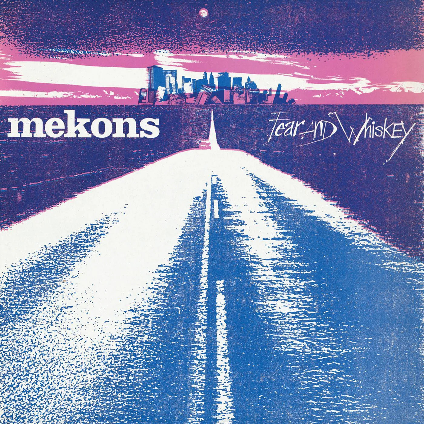 Mekons Fear and Whiskey Vinyl Record
