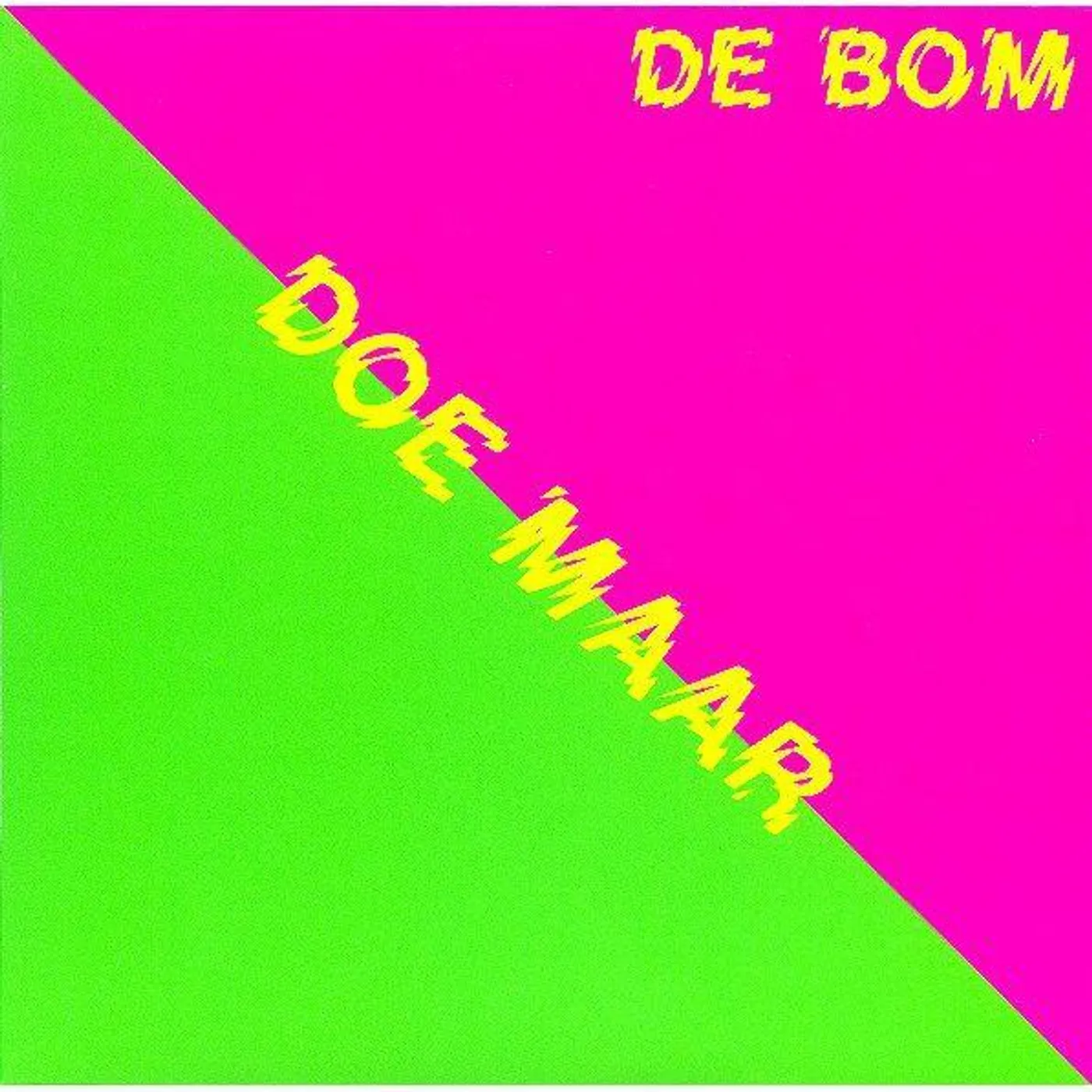 Doe Maar De Bom Vinyl Record