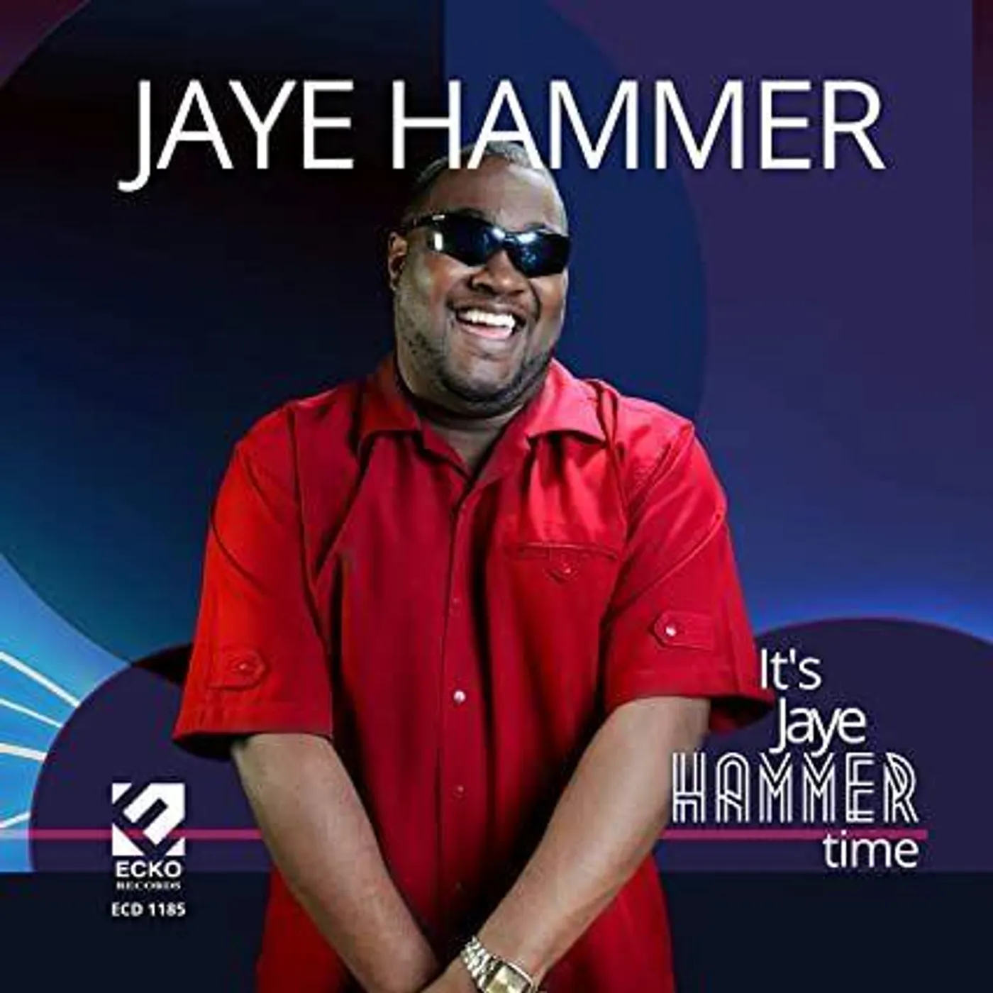 IT'S JAYE HAMMER TIME CD