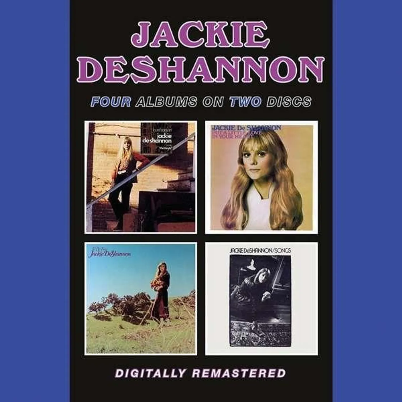 Jackie DeShannon LAUREL CANYON / PUT A LITTLE LOVE / TO BE / SONGS CD