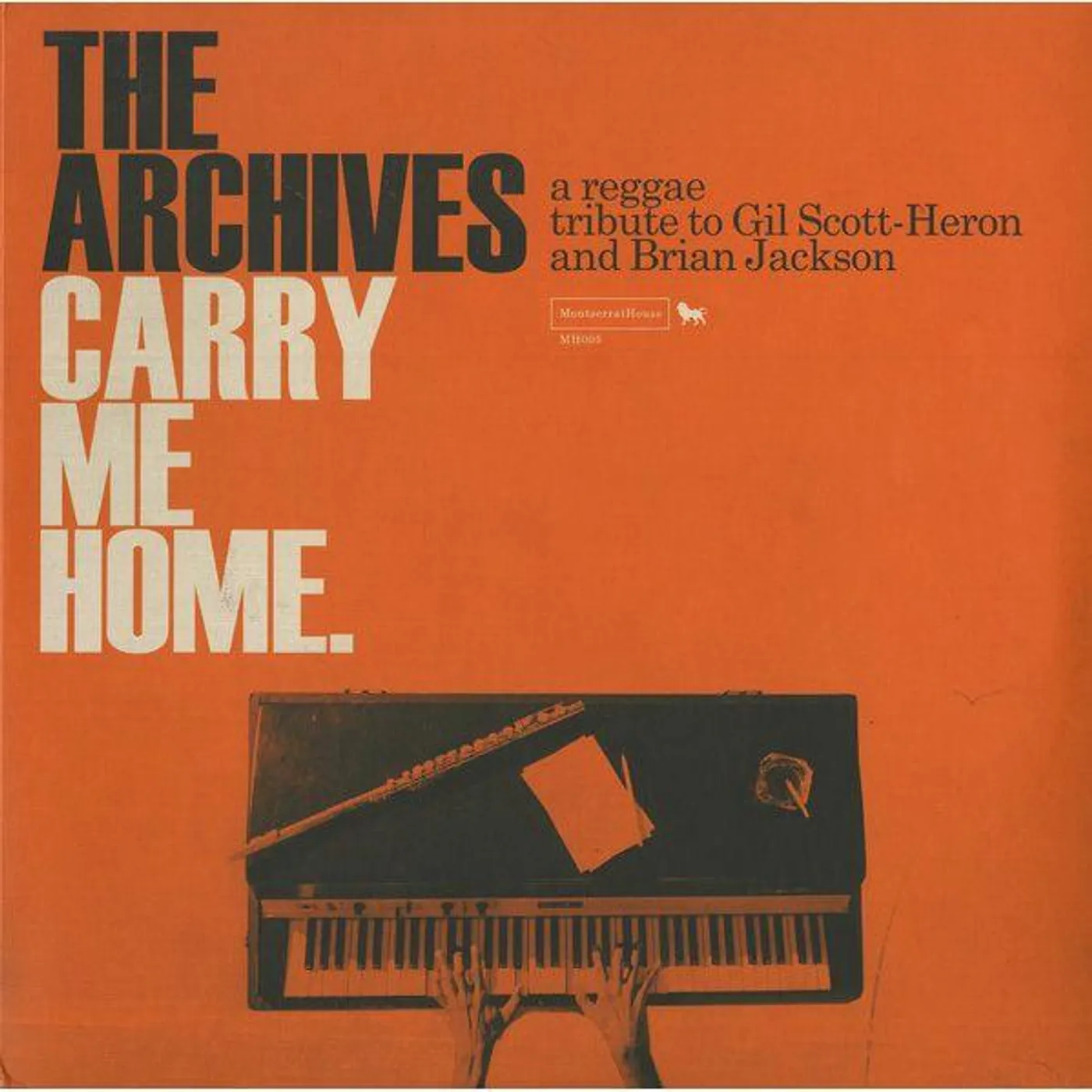 ARCHIVES CARRY ME HOME: A REGGAE TRIBUTE TO GIL SCOTT-HERO CD