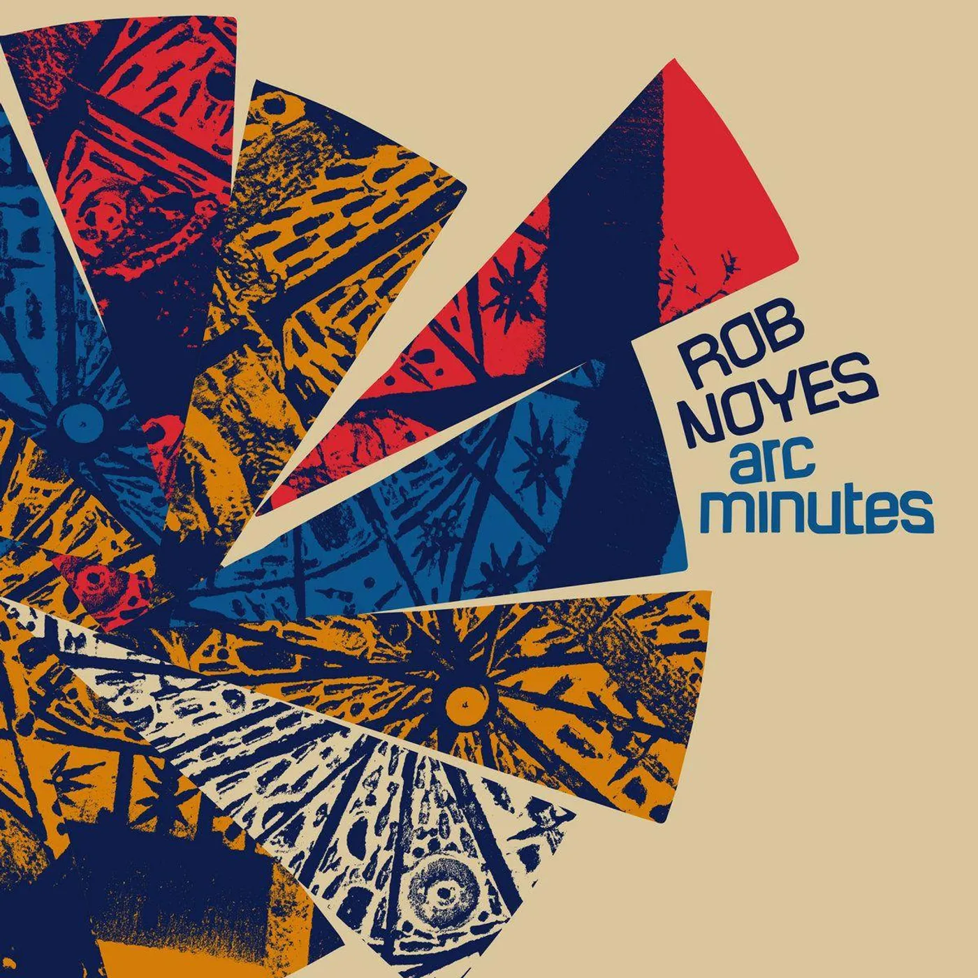Rob Noyes Arc Minutes Vinyl Record