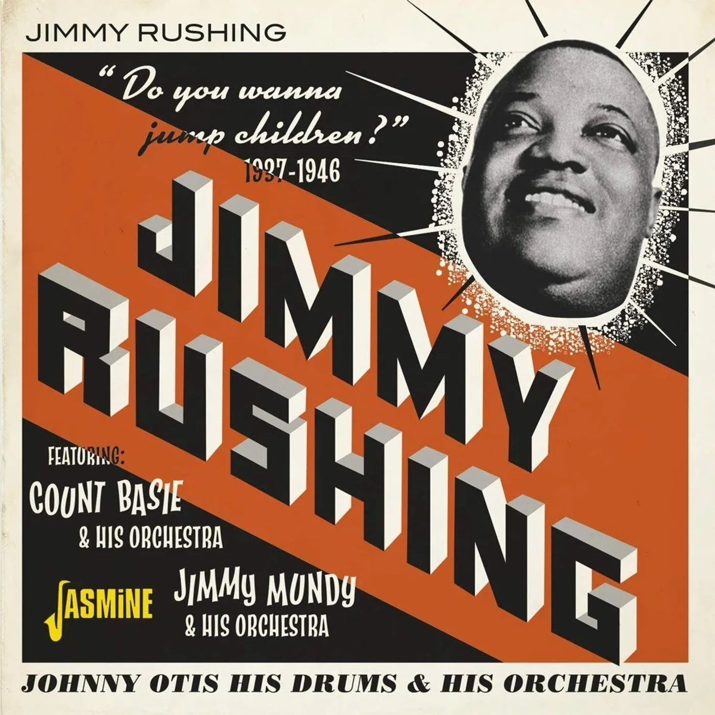 Jimmy Rushing DO YOU WANNA JUMP CHILDREN: 1937-1946 CD
