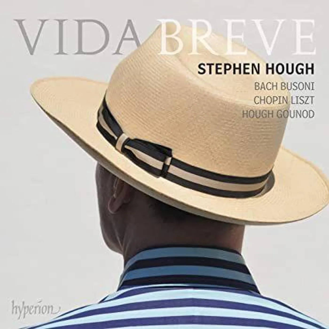 Stephen Hough VIDA BREVE CD