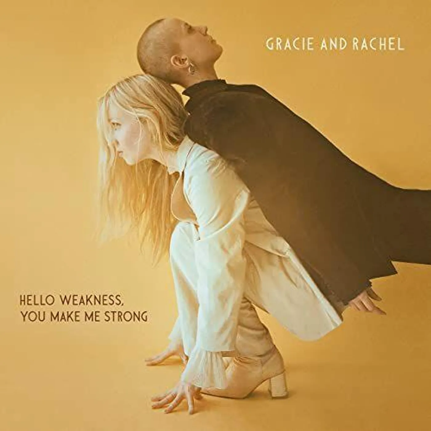 Gracie and Rachel Hello Weakness, You Make Me Strong Vinyl Record