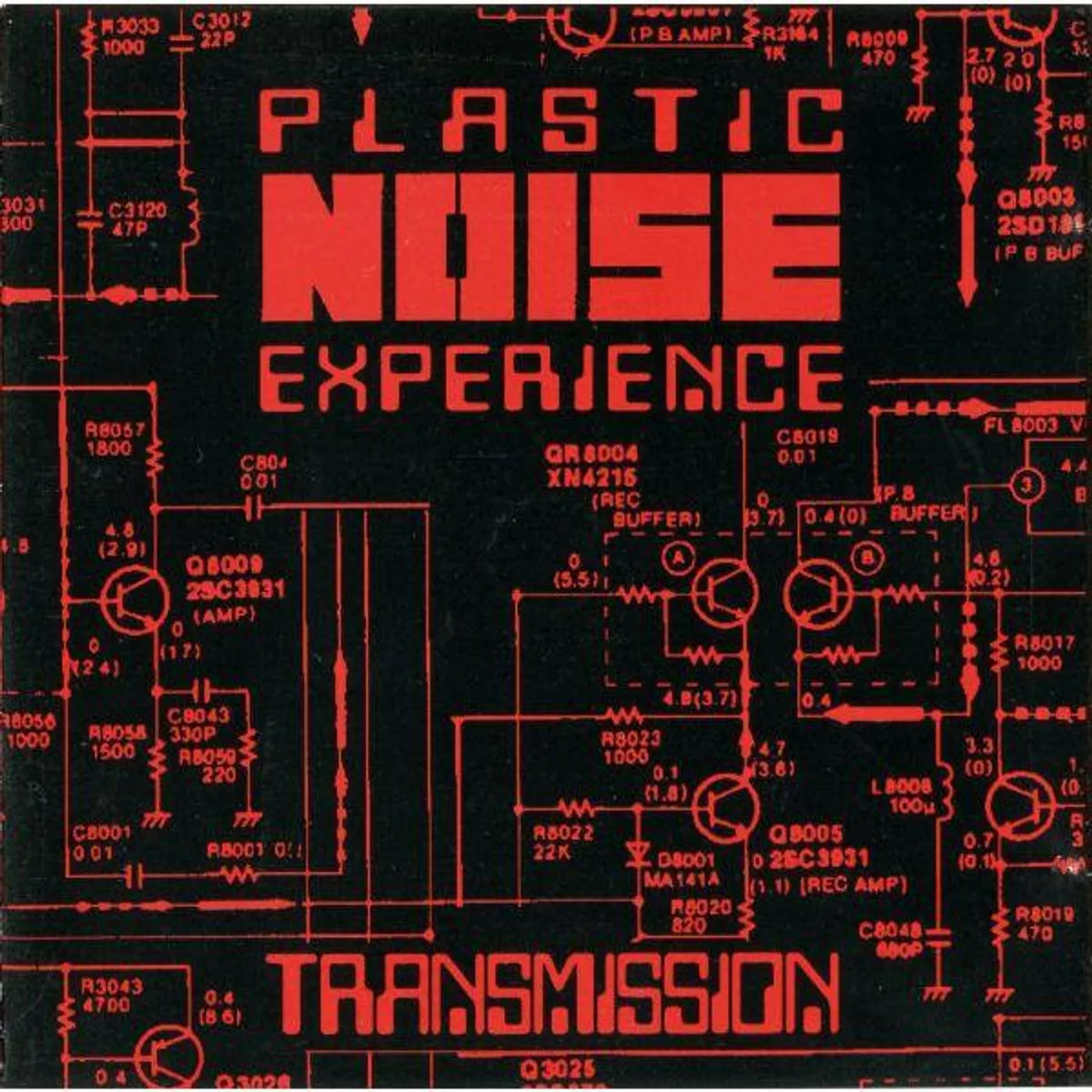 The Plastic Noise Experience NEURAL TRANSMISSION CD