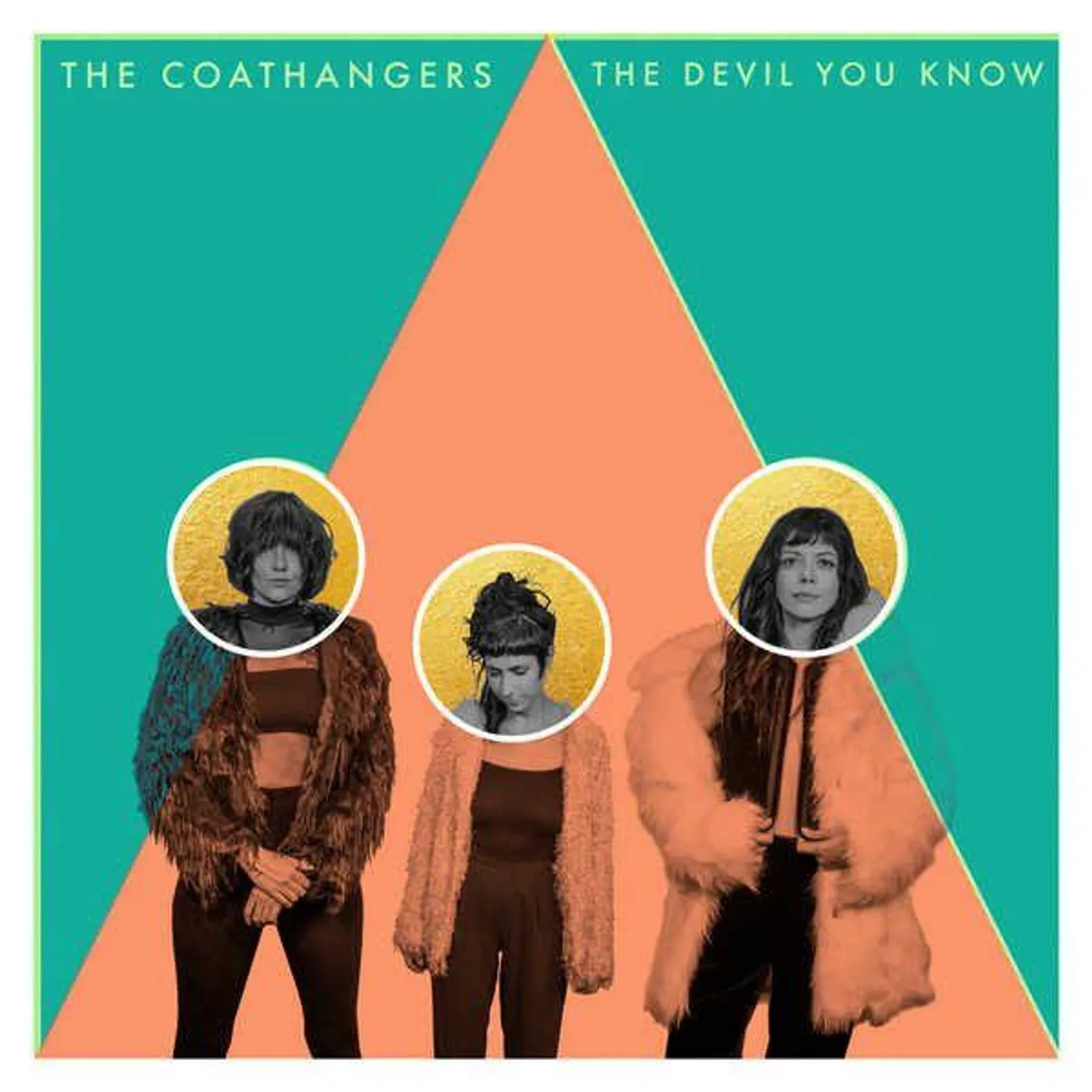 The Coathangers DEVIL YOU KNOW Vinyl Record