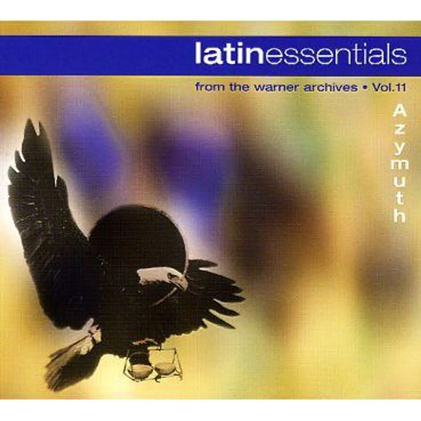 Azymuth LATIN ESSENTIALS FROM THE WARNER ARCHIVES VOL 11 CD