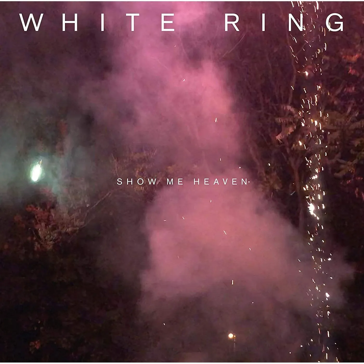 White Ring SHOW ME HEAVEN CD