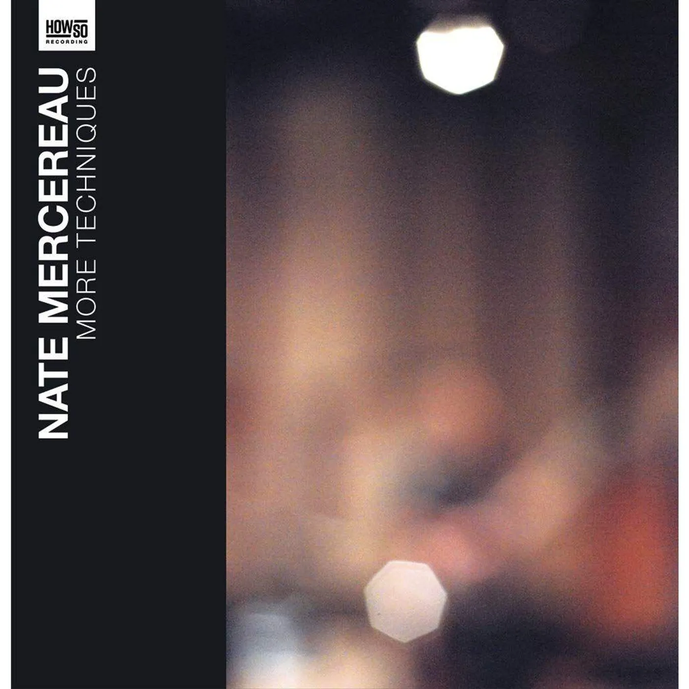 Nate Mercereau More Techniques Vinyl Record