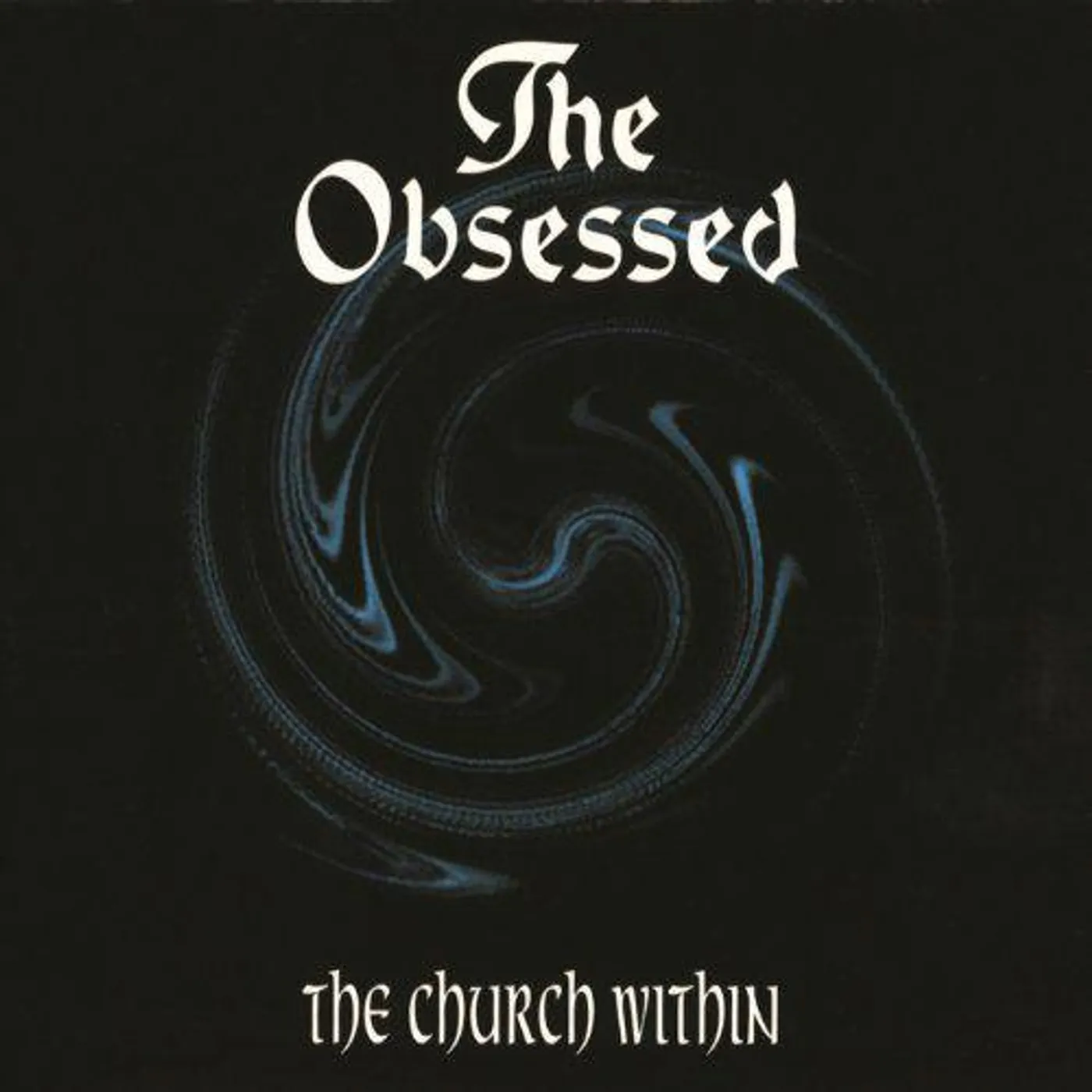 The Obsessed CHURCH WITHIN Vinyl Record