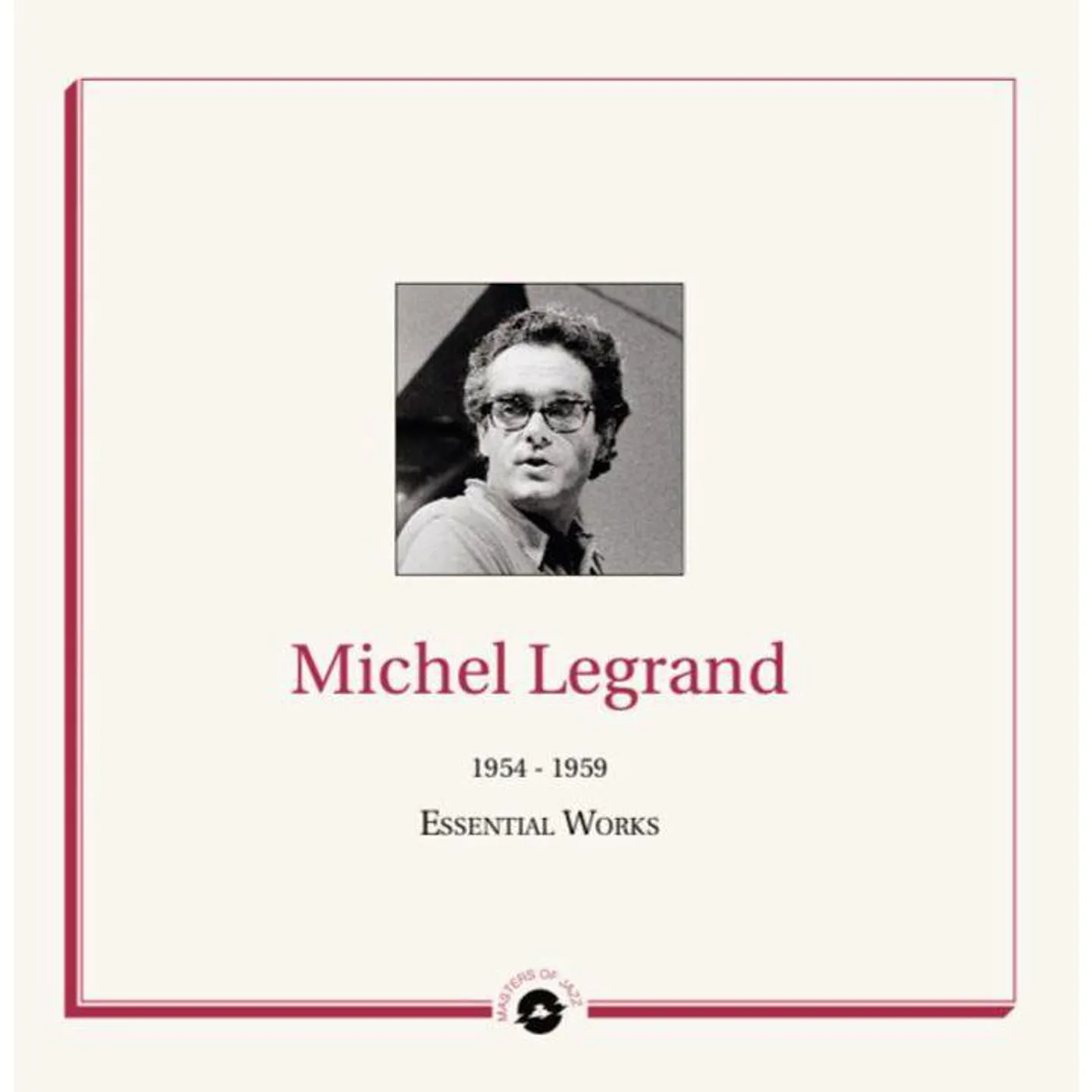 Michel Legrand ESSENTIAL WORKS 1954-1959 Vinyl Record