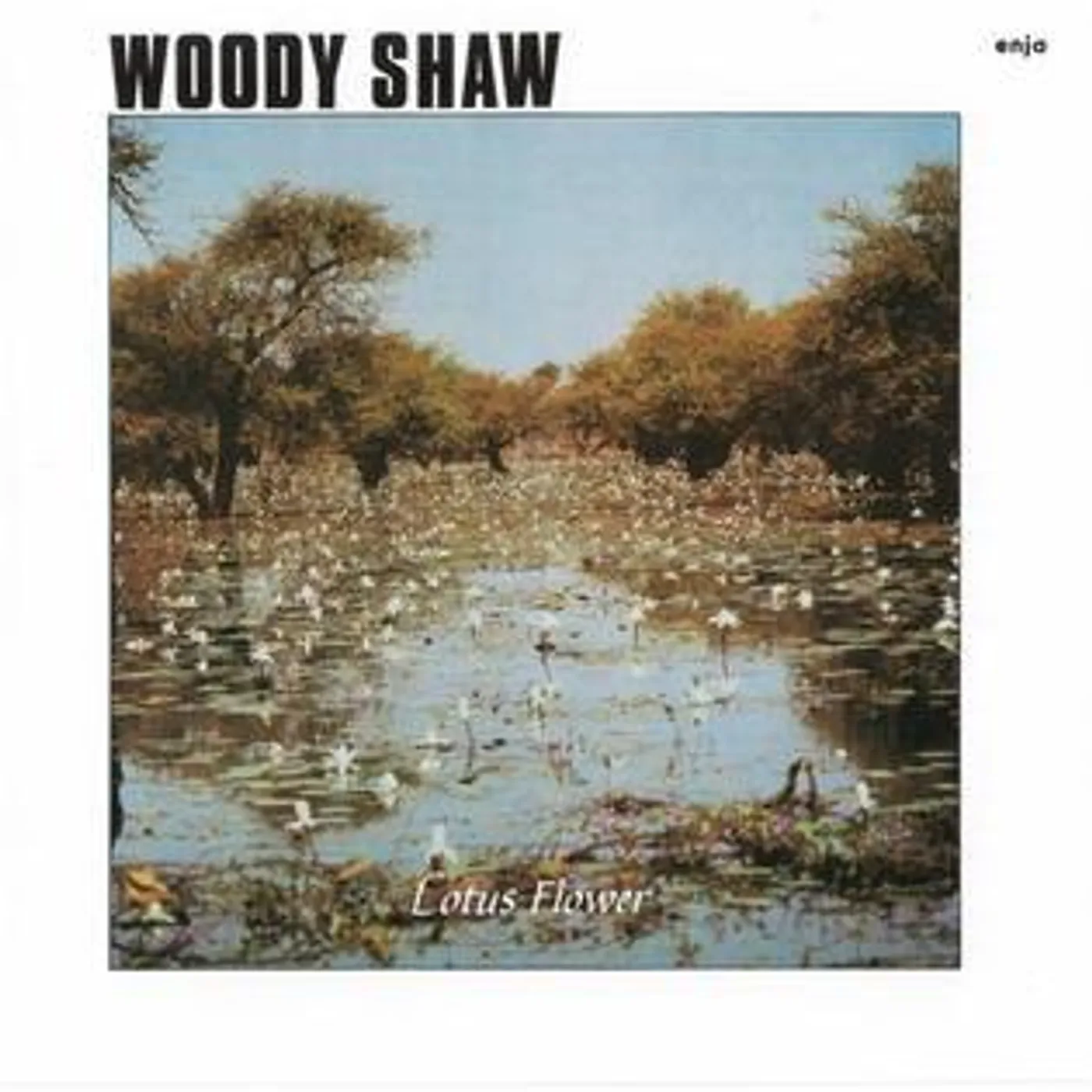 Woody Shaw LOTUS FLOWERS CD