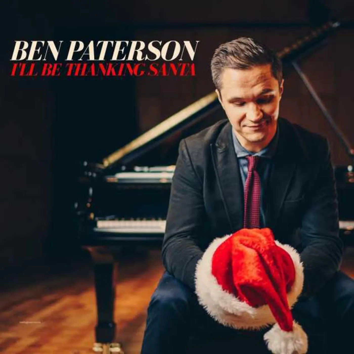 Ben Paterson I'LL BE THANKING SANTA CD