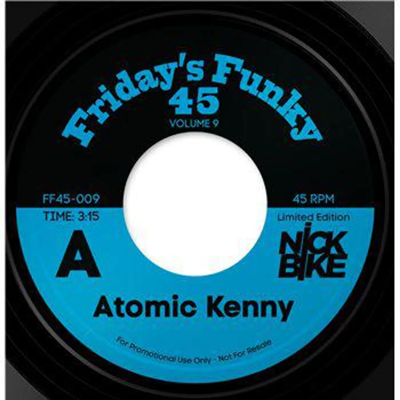 Nick Bike ATOMIC KENNY / ATOMIC STEZO Vinyl Record