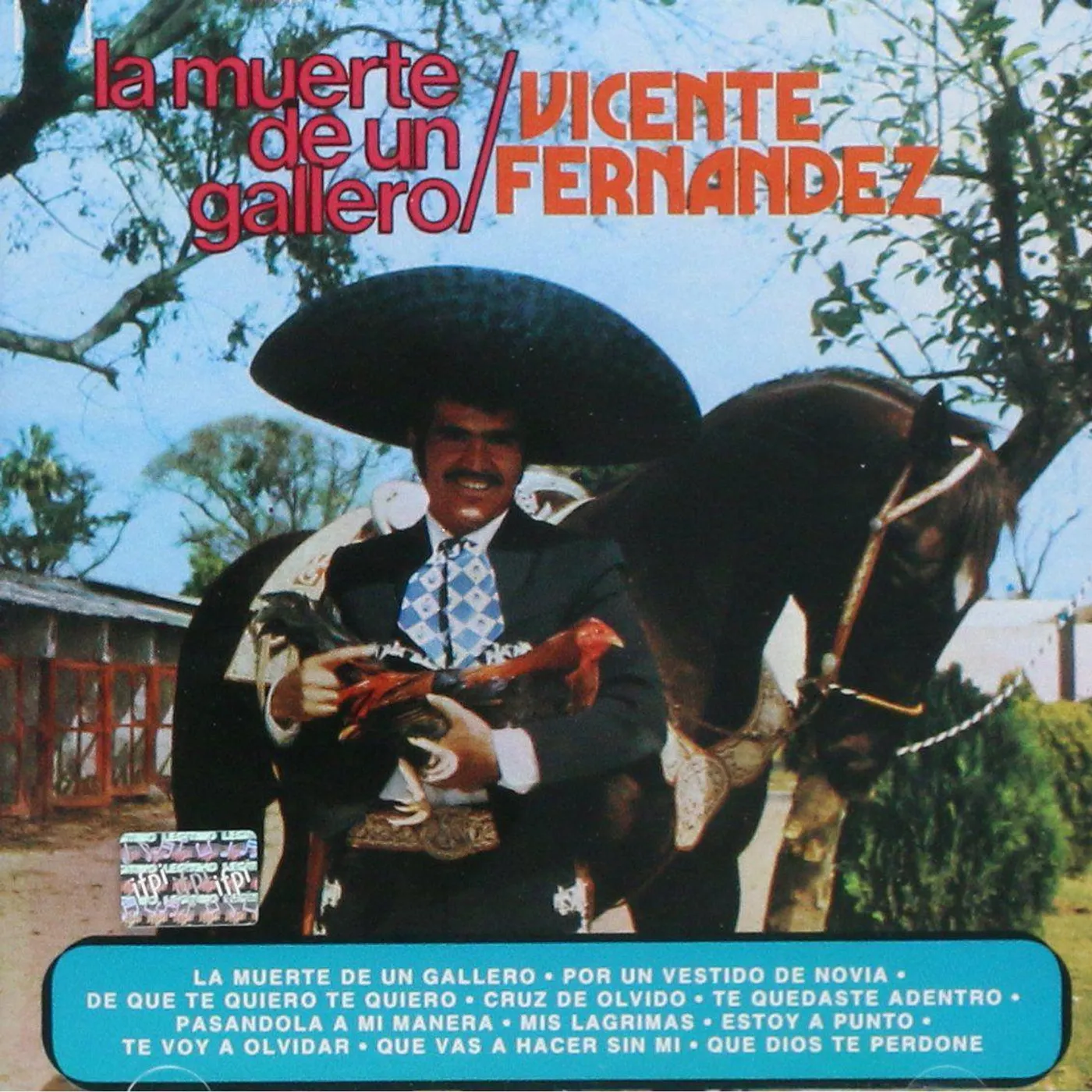 Vicente Fernández La Muerte De Un Gallero CD