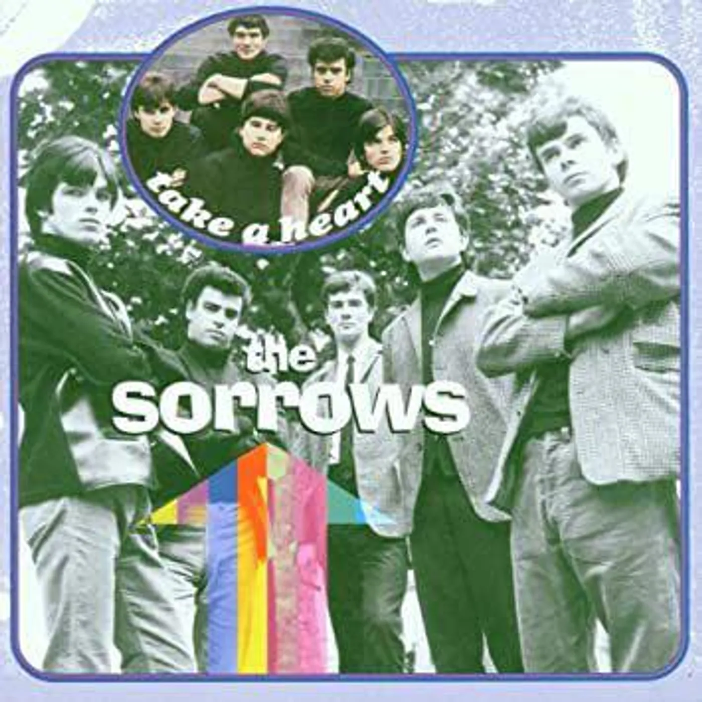 Sorrows TAKE A HEART PLUS THE PYE A & B SIDES & MORE CD