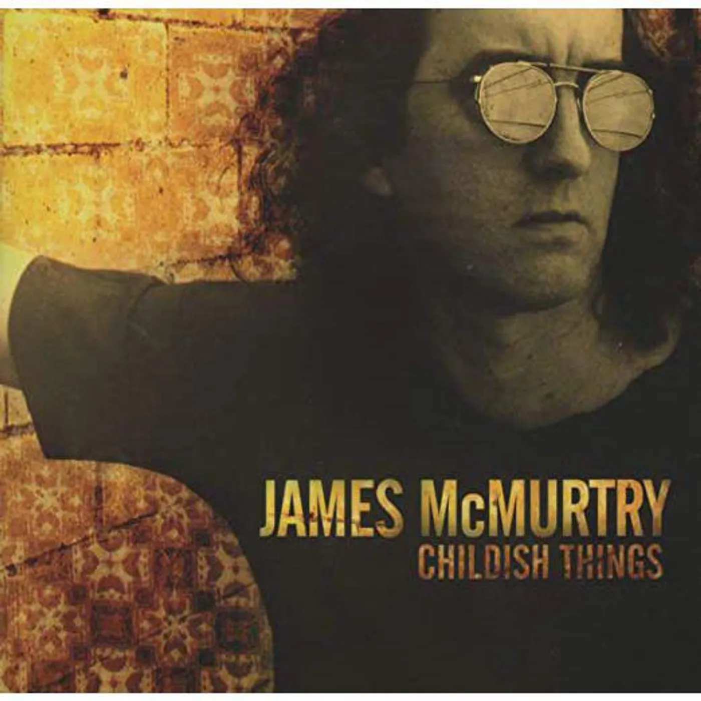James McMurtry Childish Things Vinyl Record