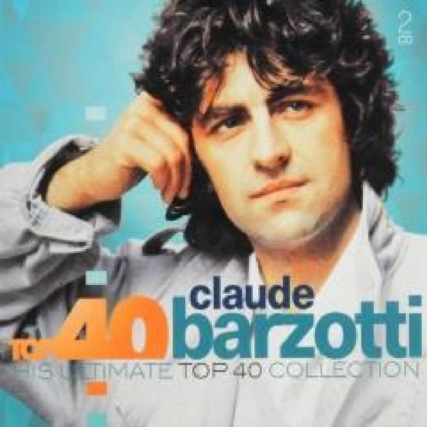 TOP 40: CLAUDE BARZOTTI CD