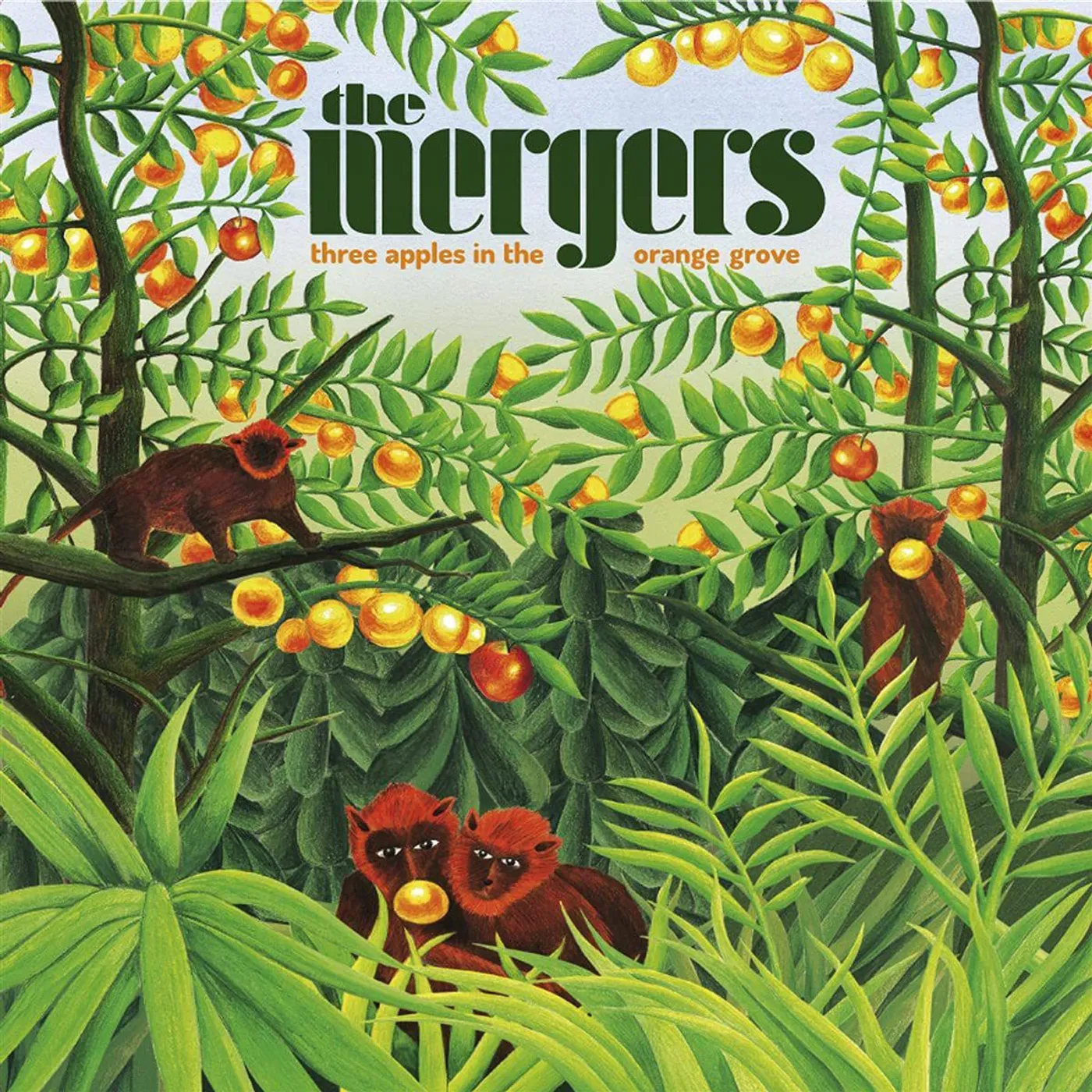 The Mergers Three Apples in the Orange Grove Vinyl Record