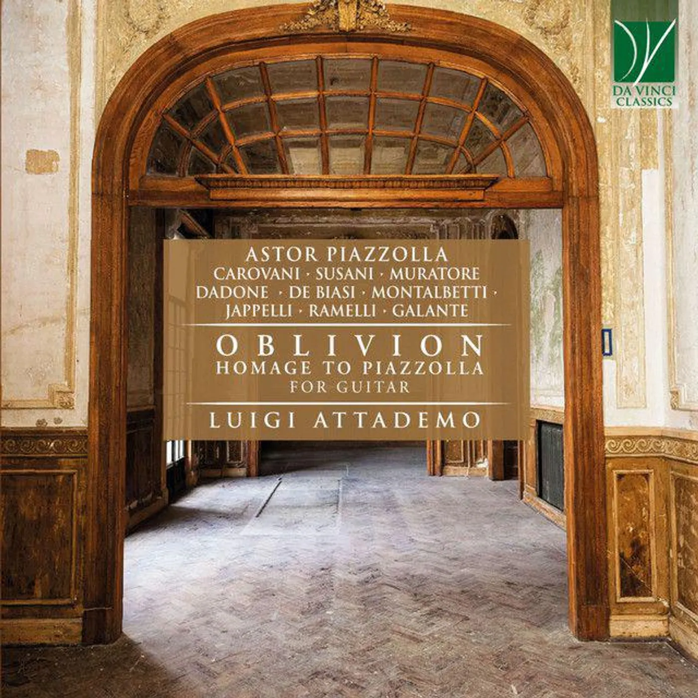 Luigi Attademo OBLIVION: HOMAGE TO PIAZZOLLA FOR GUITAR CD