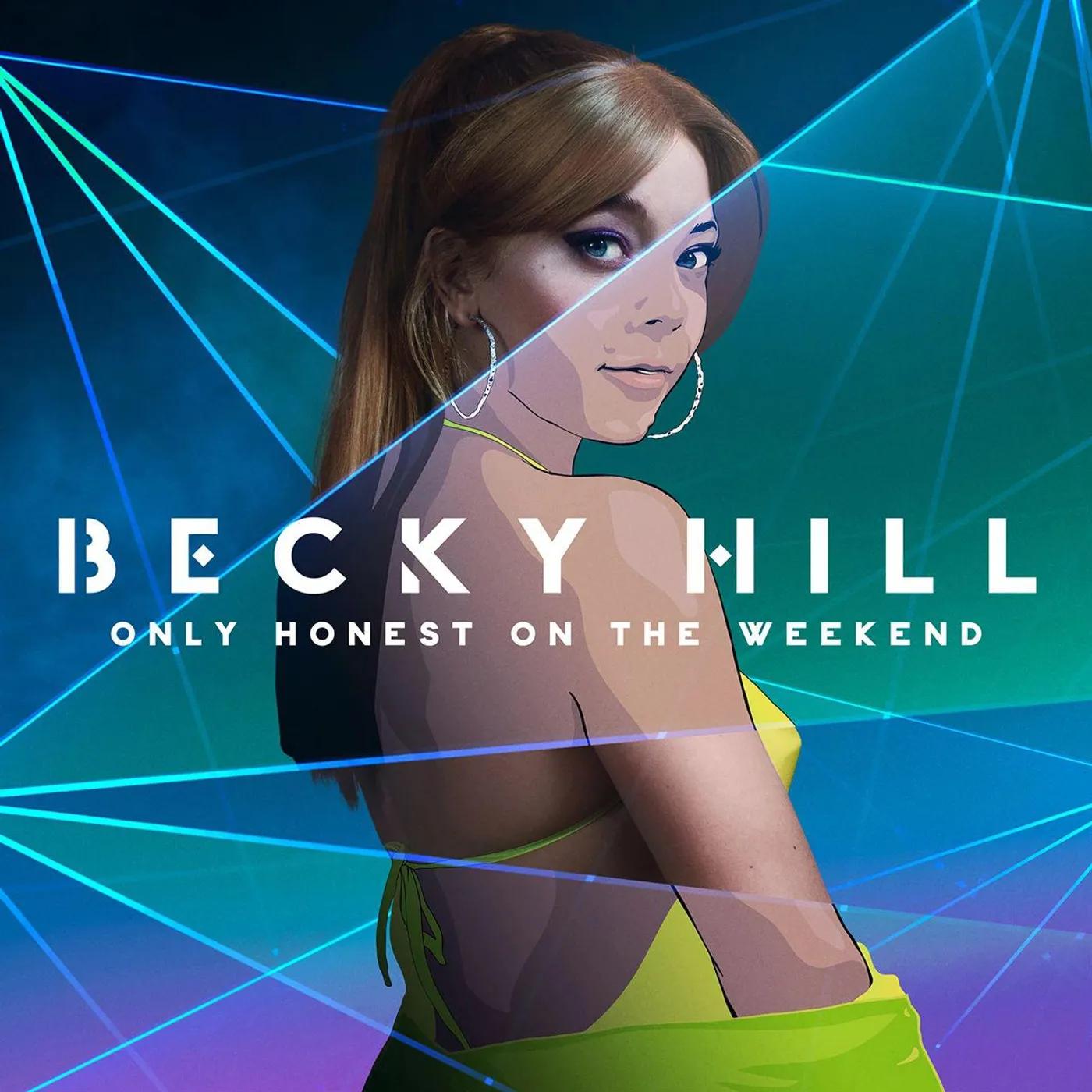 Becky Hill ONLY HONEST AT THE WEEKEND CD