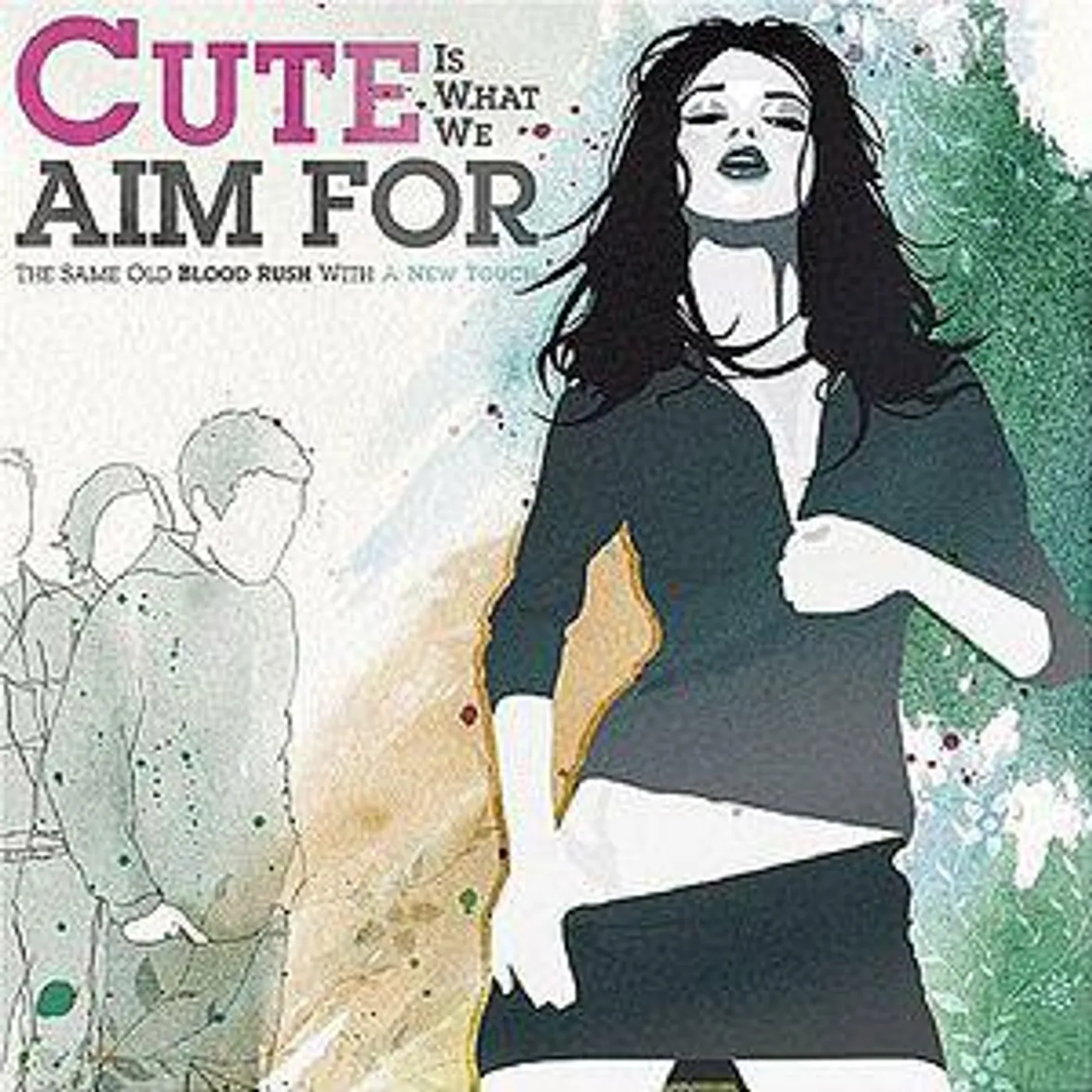 Cute Is What We Aim For SAME OLD BLOOD RUSH WITH A NEW TOUCH (FBR 25 ANIV) Vinyl Record