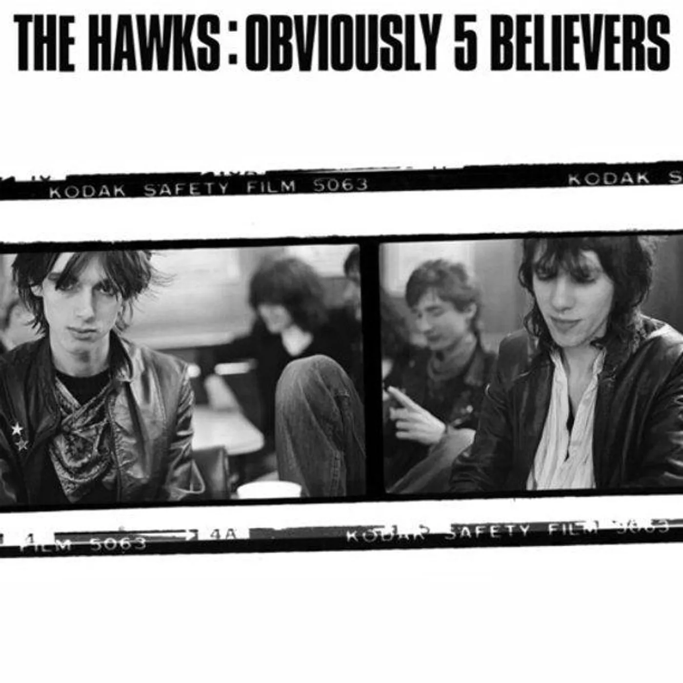 Hawks OBVIOUSLY 5 BELIEVE CD