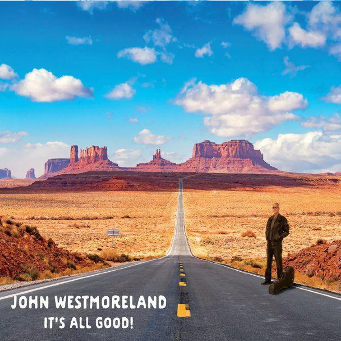 John Westmoreland IT'S ALL GOOD CD