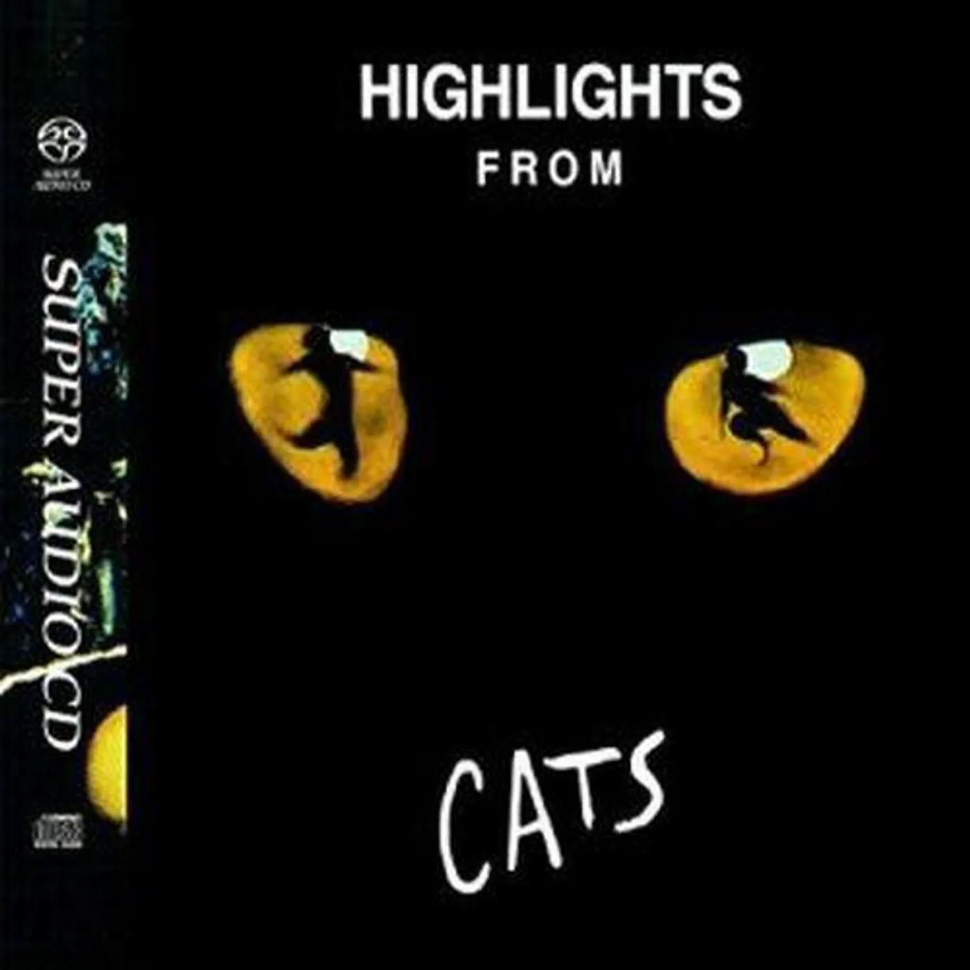 Andrew Lloyd Webber HIGHLIGHTS FROM CATS (1981 O.L.C.) / Original Soundtrack Super Audio CD
