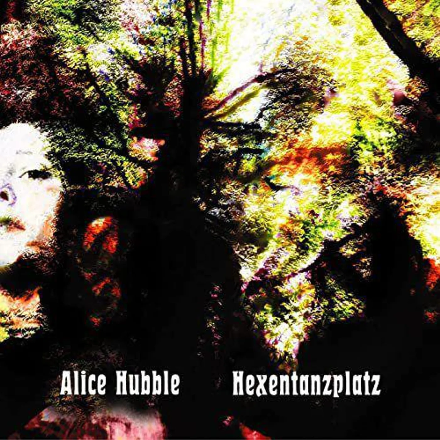 Alice Hubble Hexentanzplatz Vinyl Record