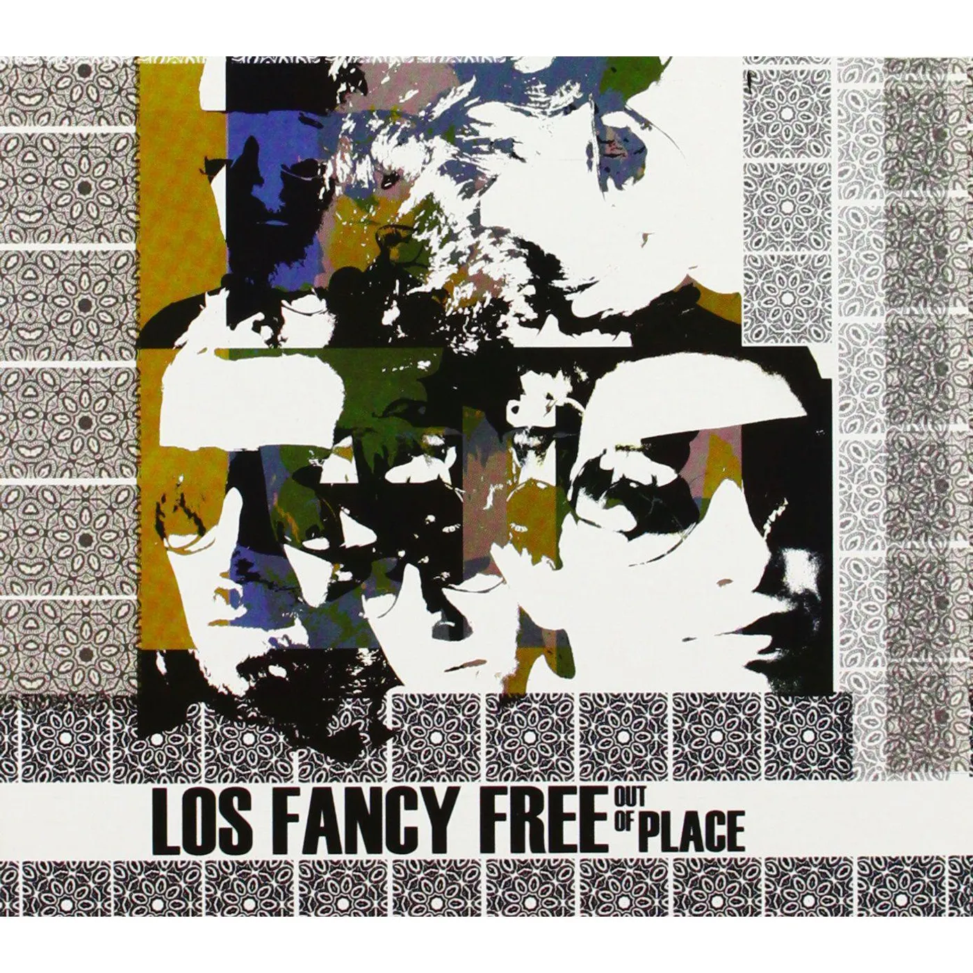Los Fancy Free OUT OF PLACE CD
