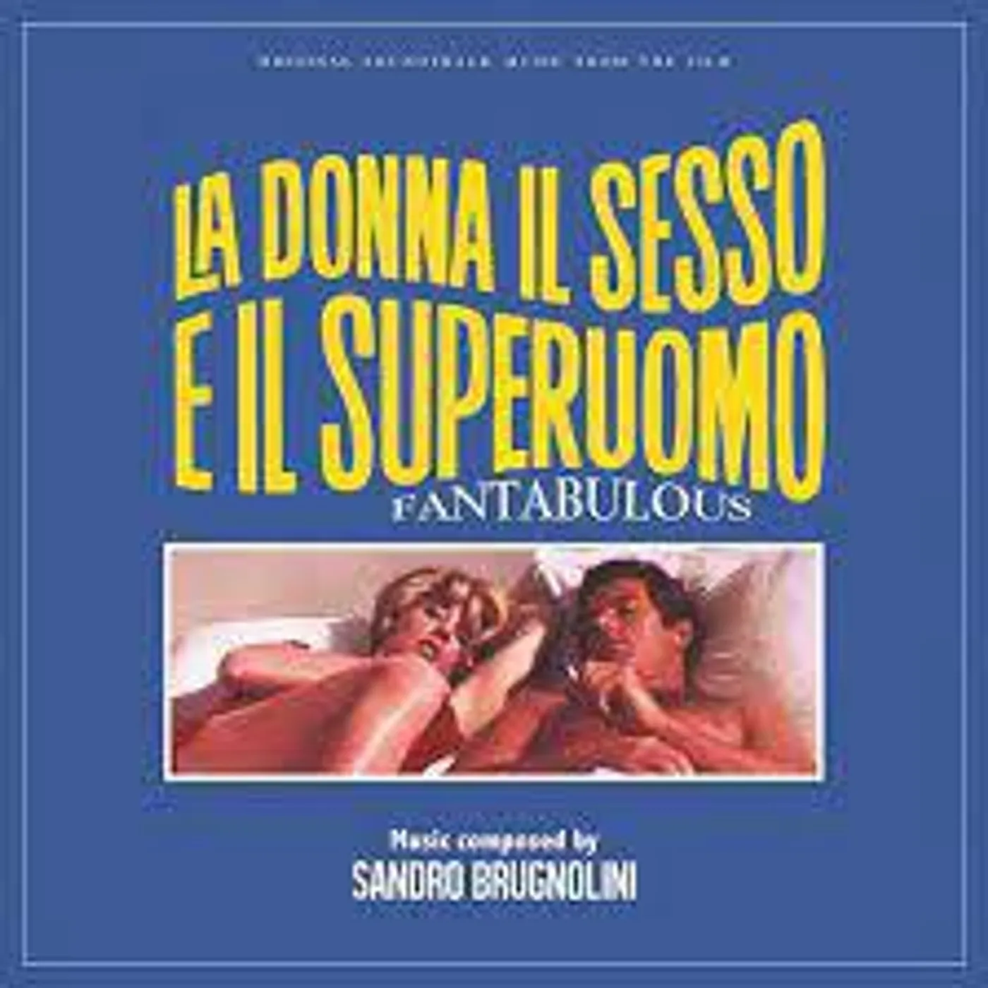 Sandro Brugnolini FANTABULOUS (LA DONNA, IL SESSO E IL SUPERUOMO) Vinyl Record