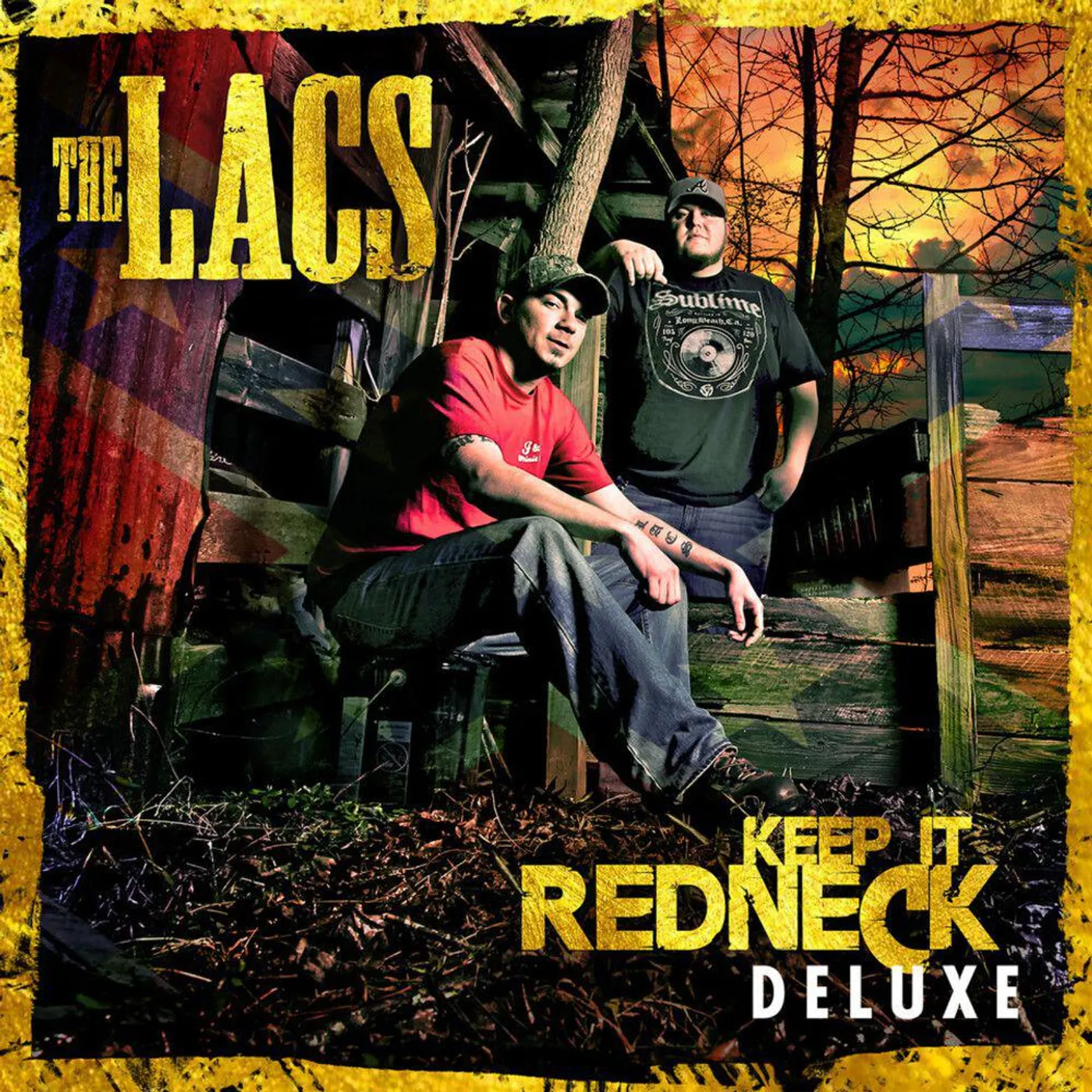 The Lacs KEEP IT REDNECK: DELUXE CD