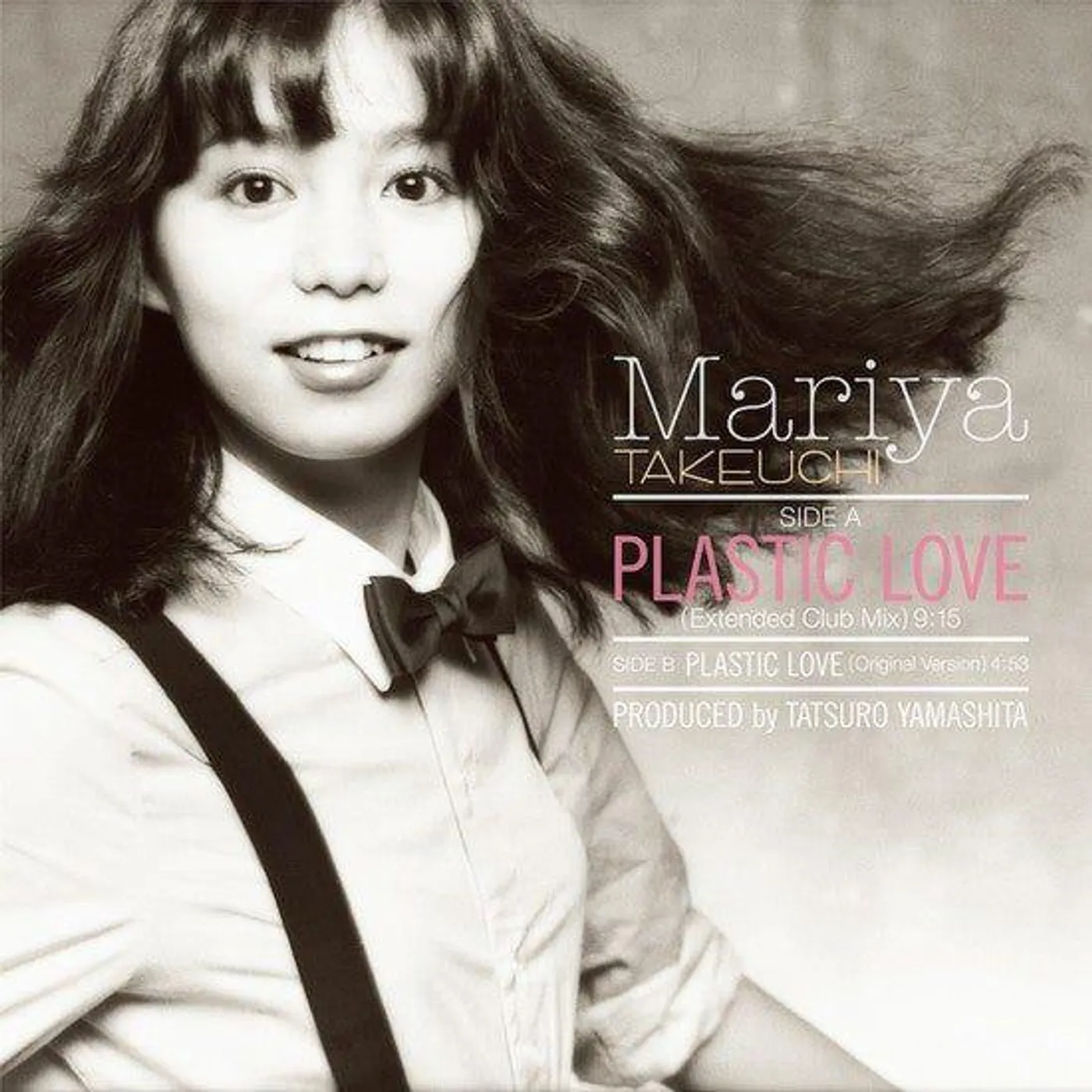 Mariya Takeuchi PLASTIC LOVE (EXTENDED CLUB MIX / ORIGINAL ALBUM V Vinyl Record