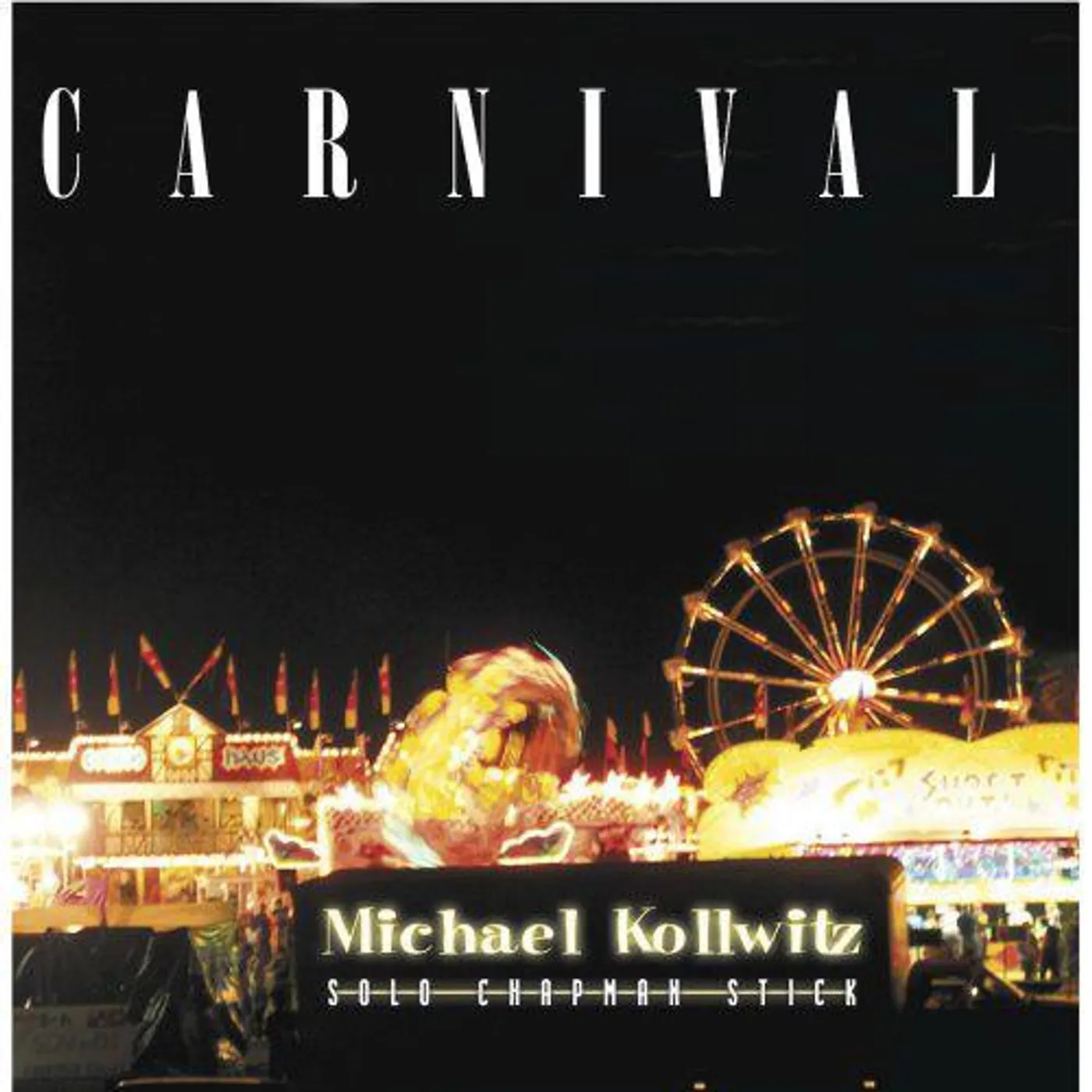 Michael Kollwitz CARNIVAL CD