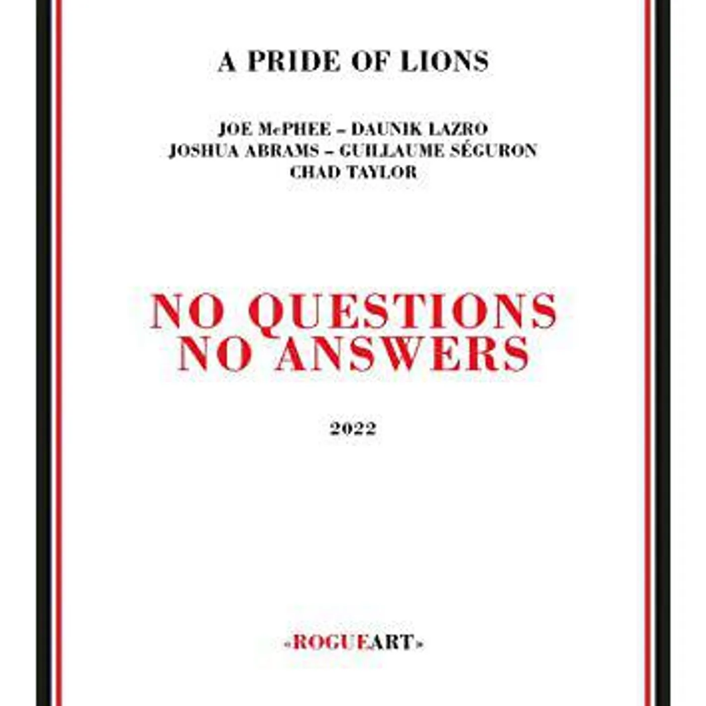 Pride Of Lions NO QUESTIONS NO ANSWERS CD