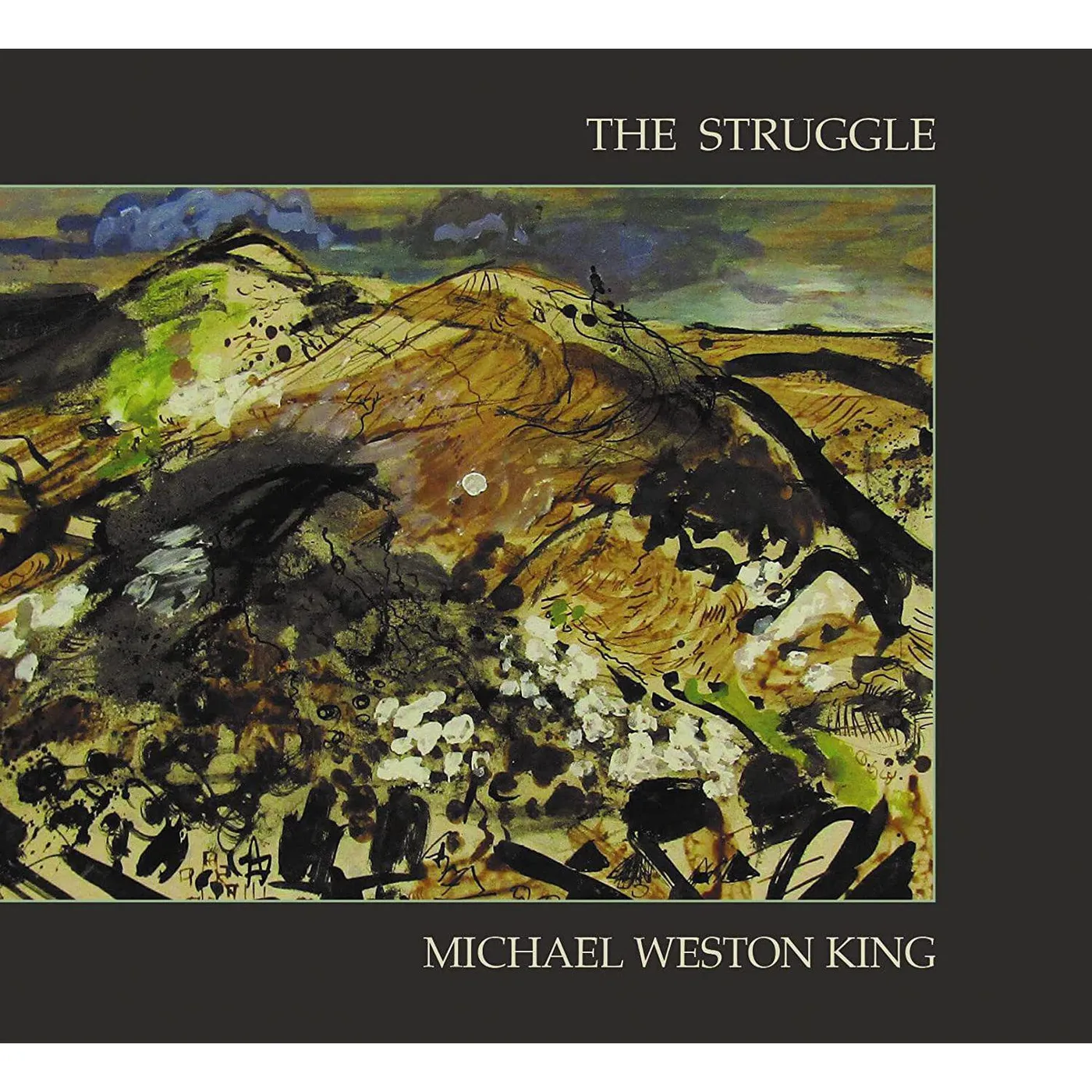 Michael Weston King STRUGGLE CD