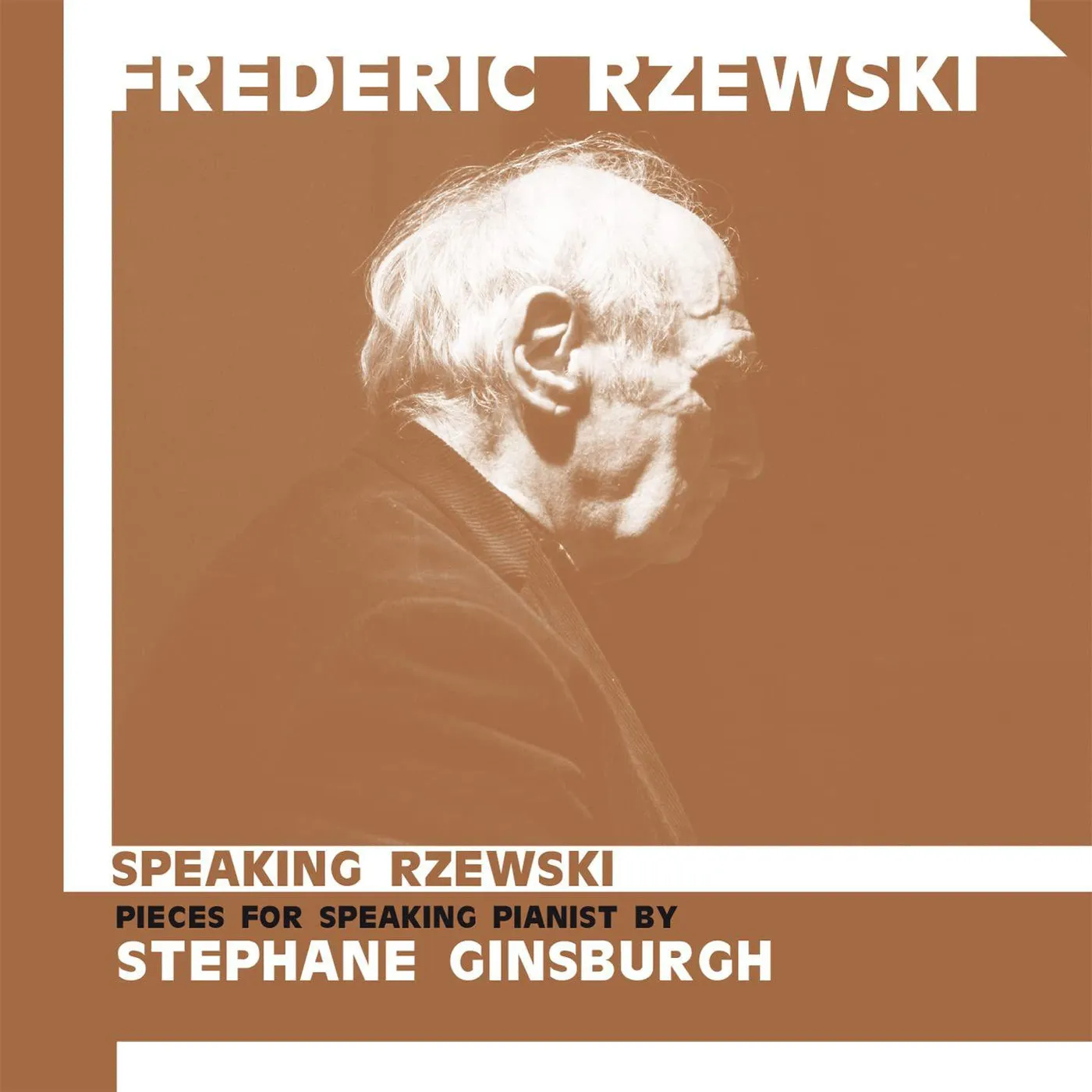 Frederic Rzewski SPEAKING RZEWSKI CD