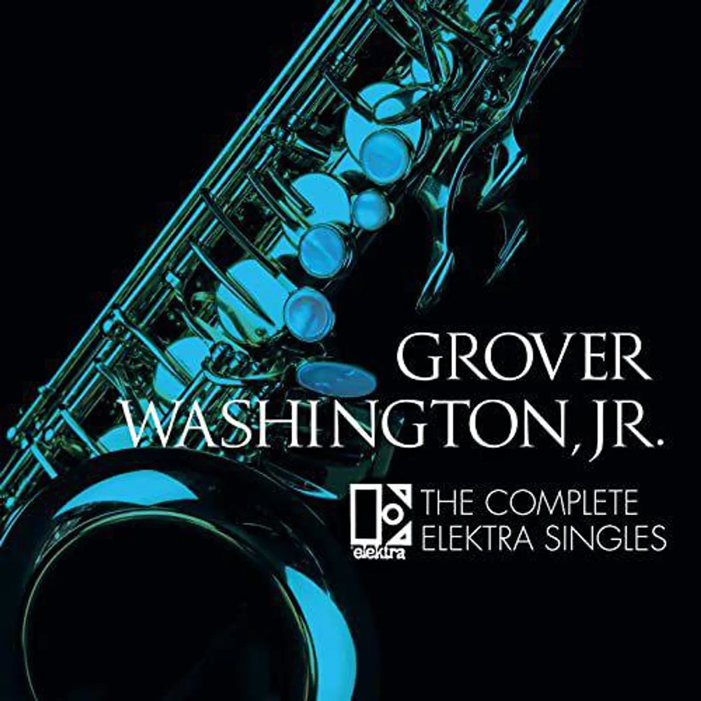 Grover Washington, Jr. Complete Electra Singles CD